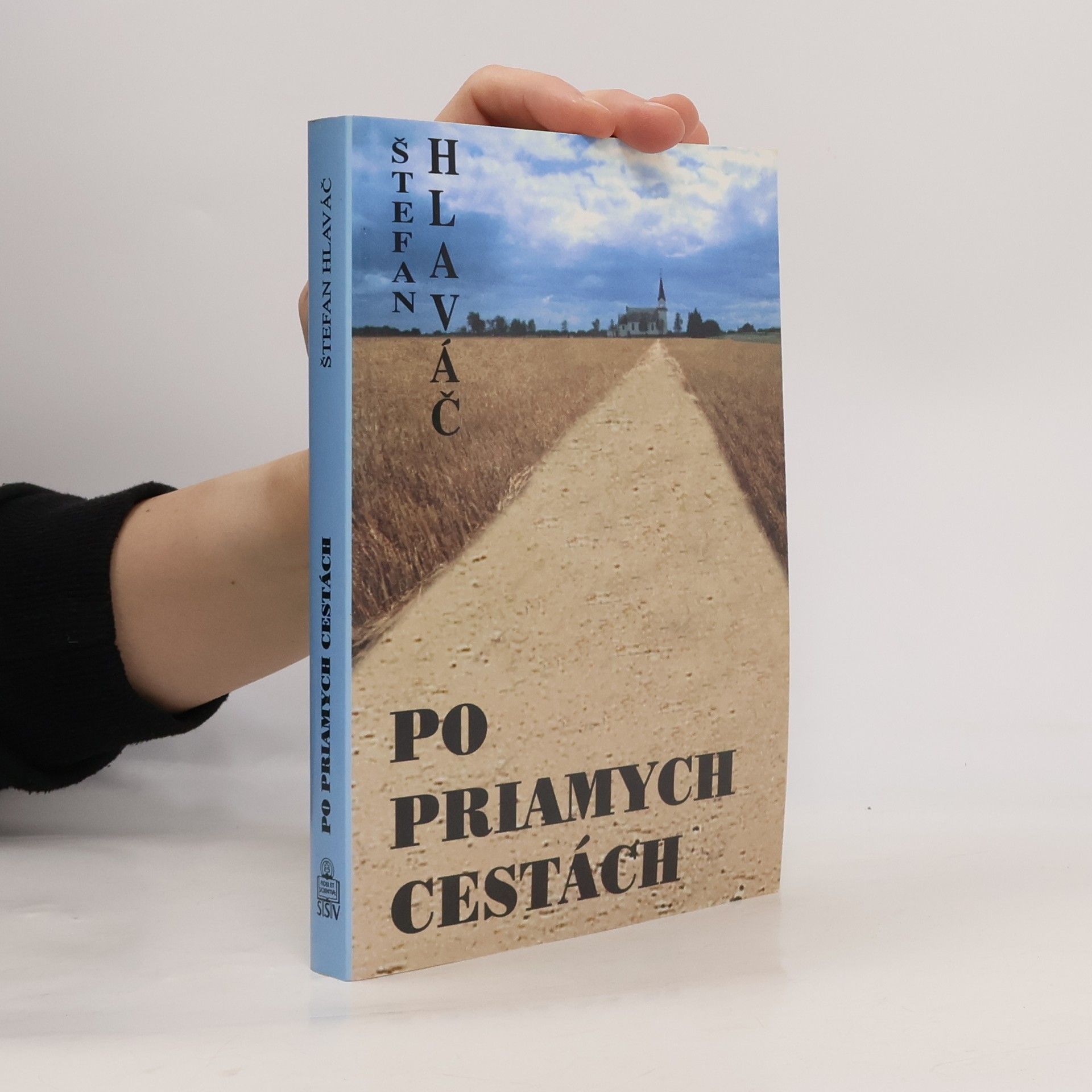 Štefan Hlaváč Po priamych cestách