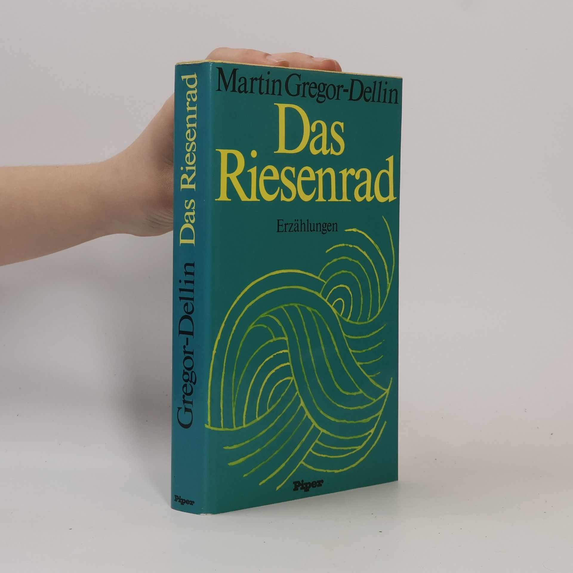 Martin Gregor-Dellin Das Riesenrad