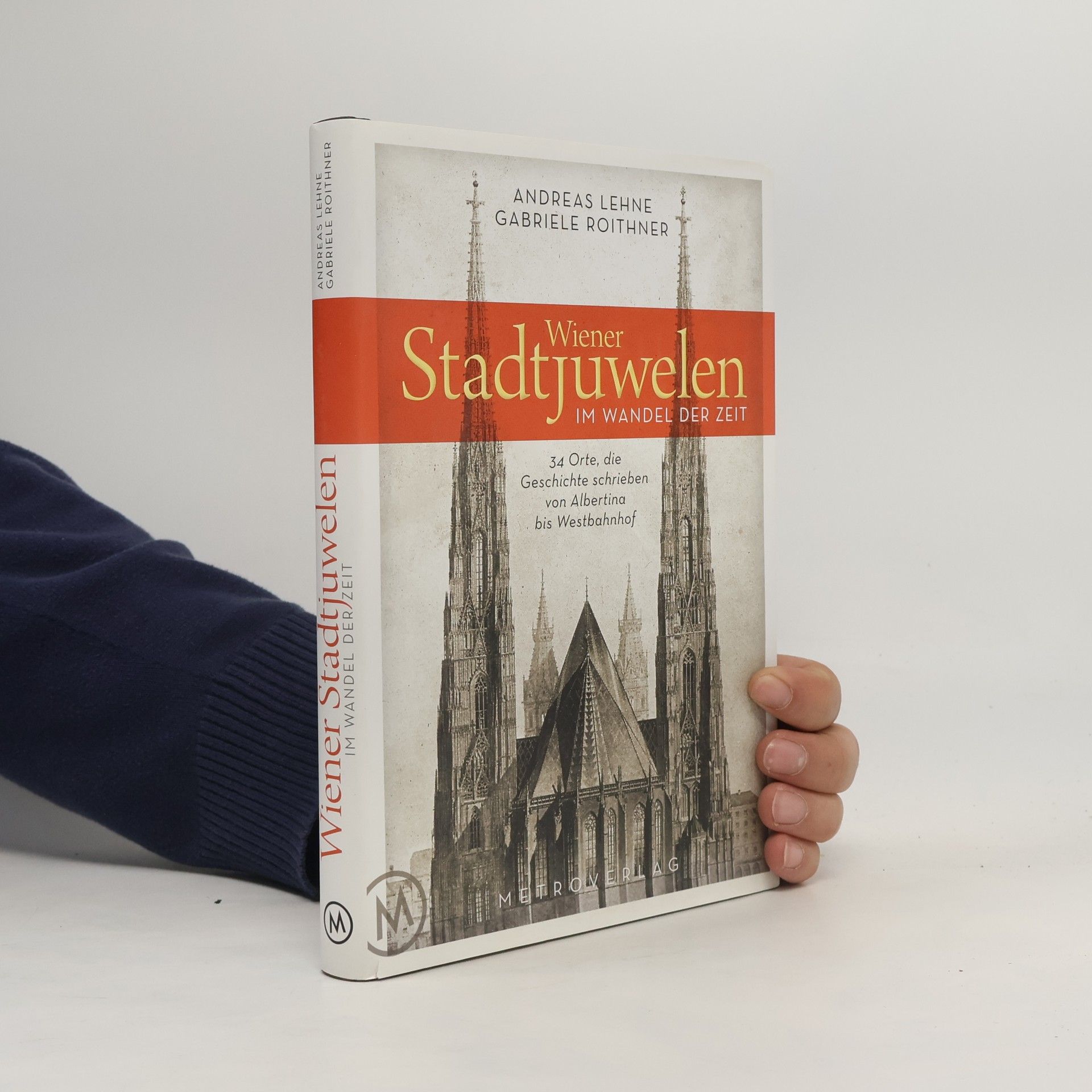 Andreas Lehne Wiener Stadtjuwelen im Wandel der Zeit