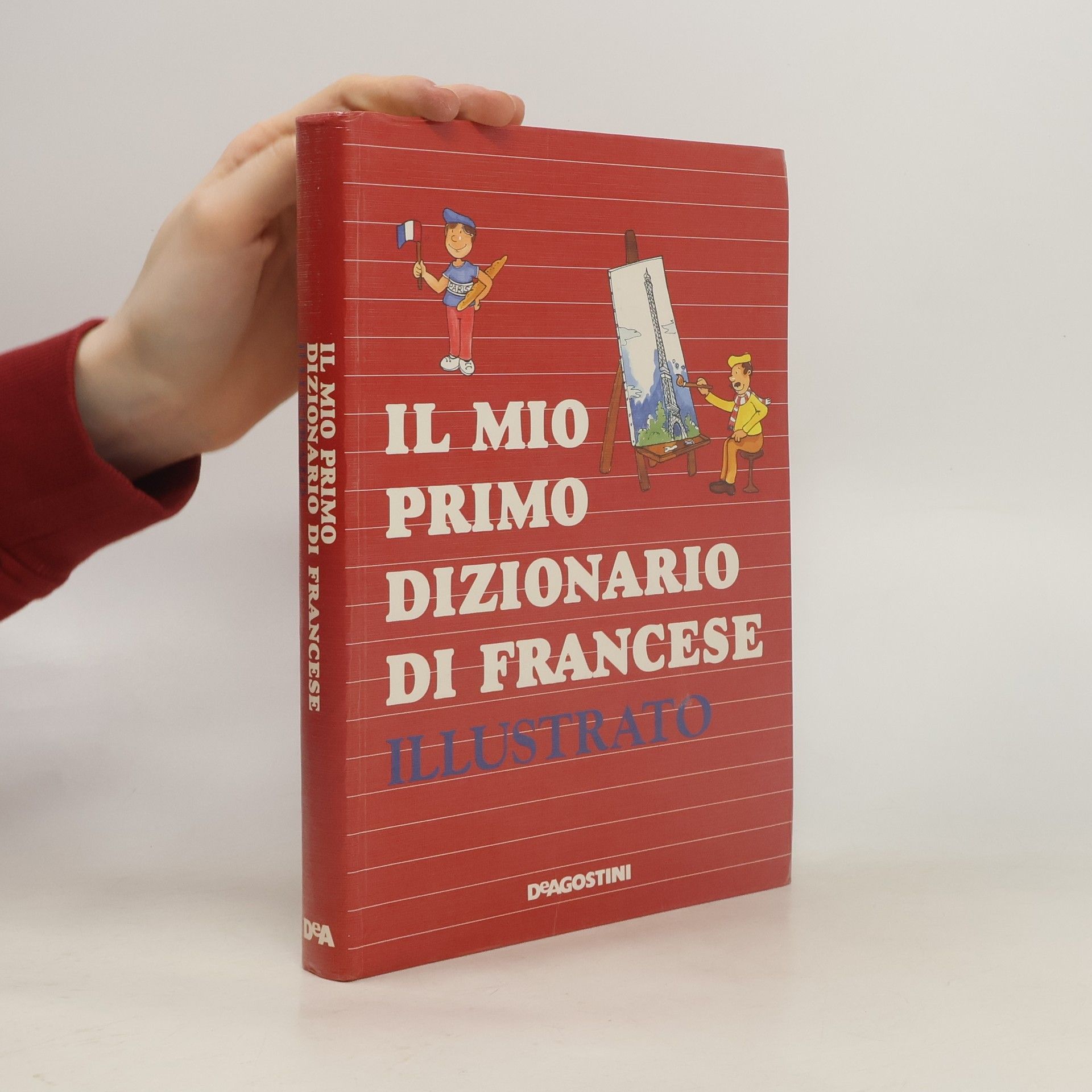 AA.VV. Il mio primo dizionario di francese illustrato