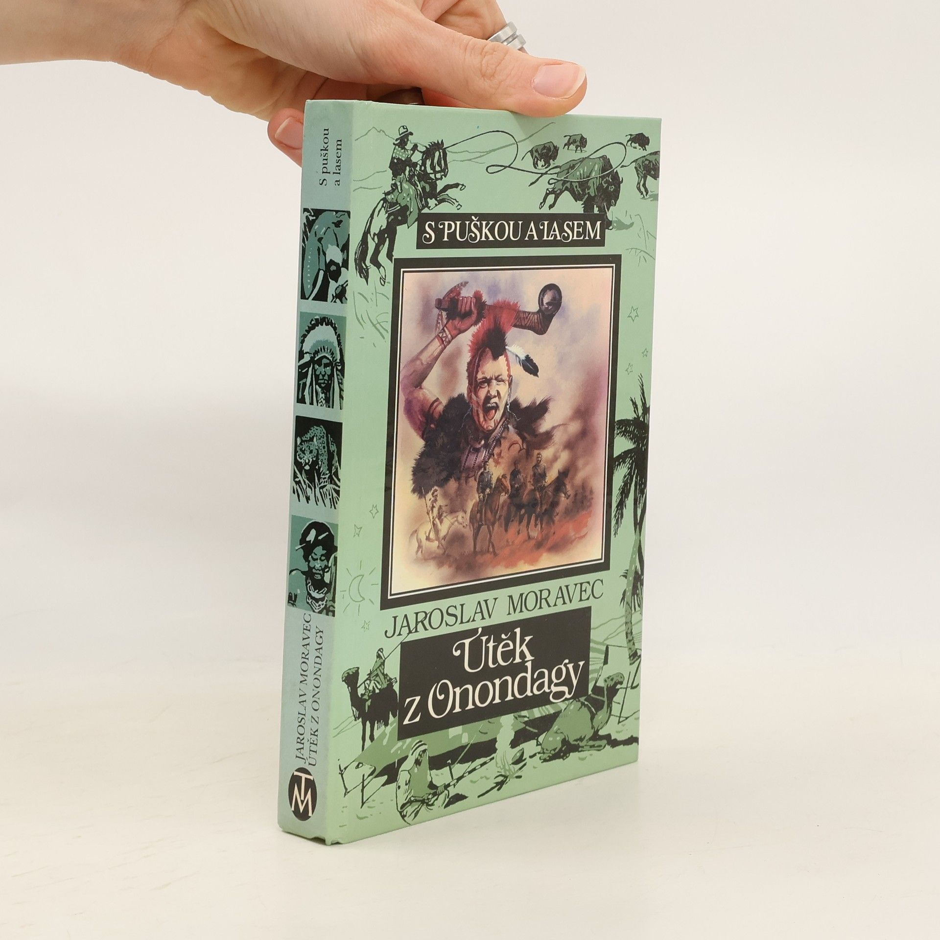Jaroslav Moravec Útěk z Onondagy