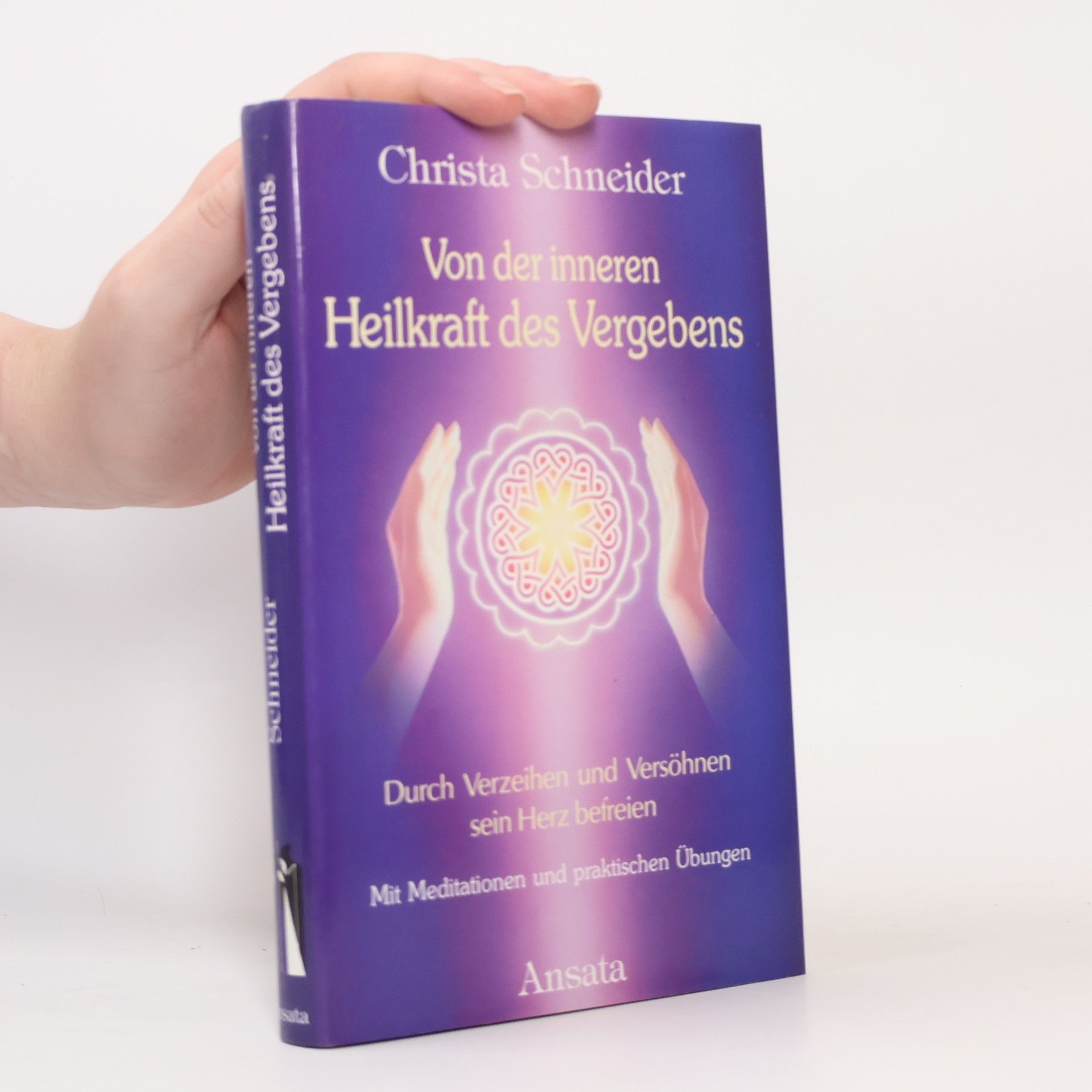 Von der inneren Heilkraft des Vergebens