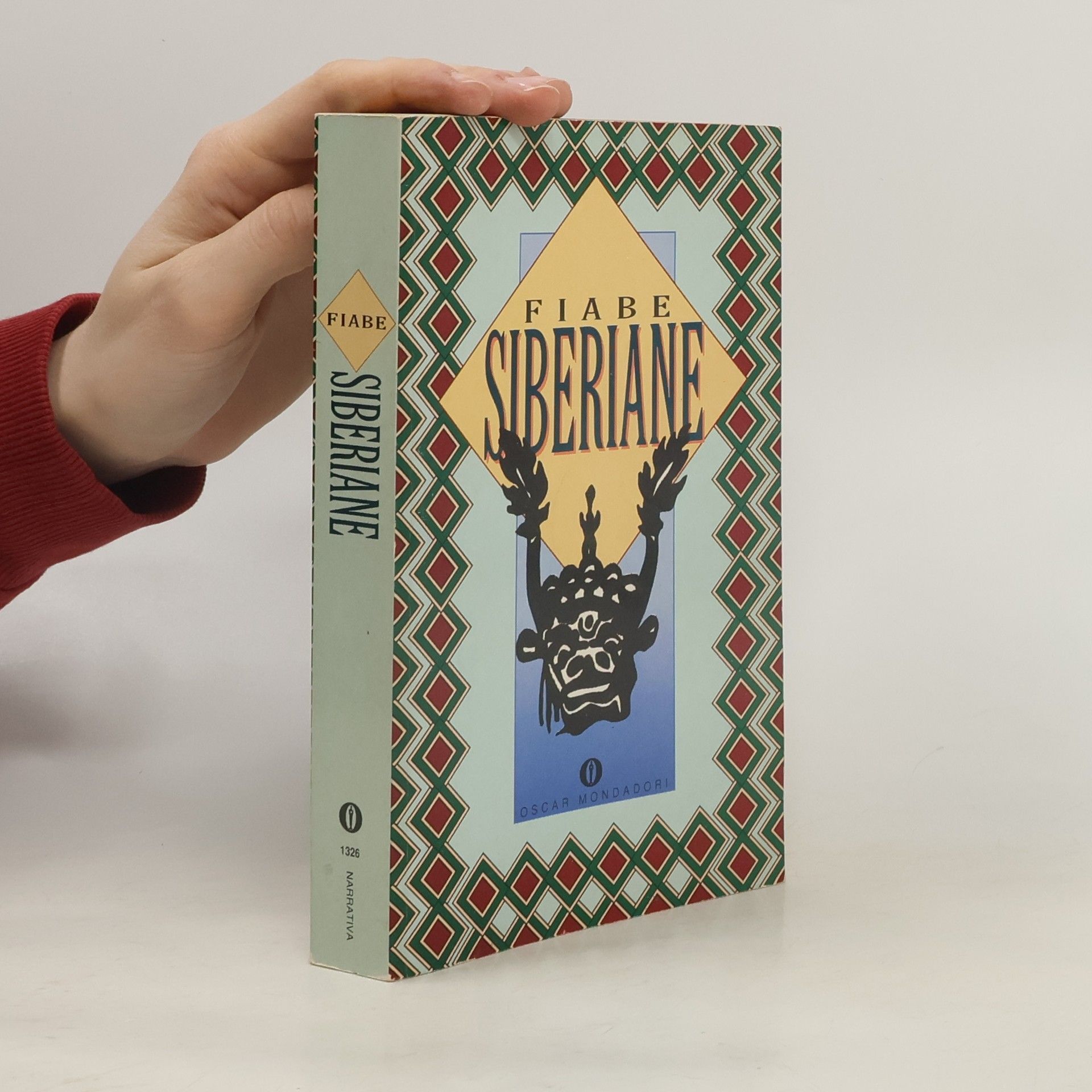 Autorenkollektiv Oscar narrativa - 1326: Fiabe siberiane. Le fiabe russo-siberiane del cavallo magico