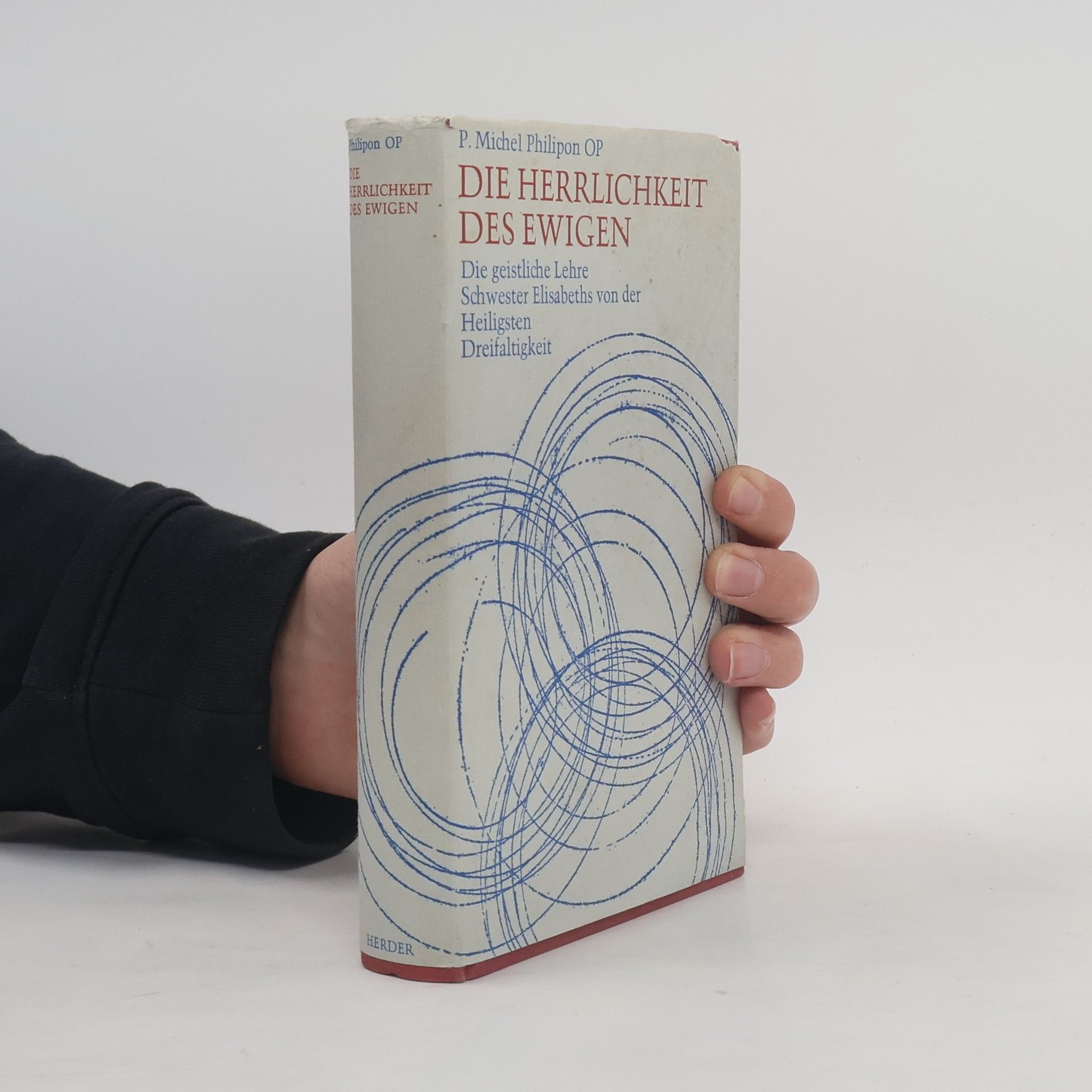 P. Michel Philipon Die Herrlichkeit des Ewigen