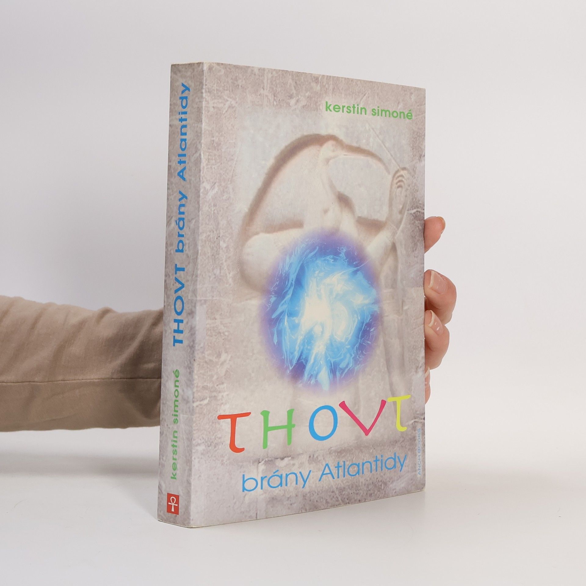Kerstin Simoné Thovt: Brány Atlantidy