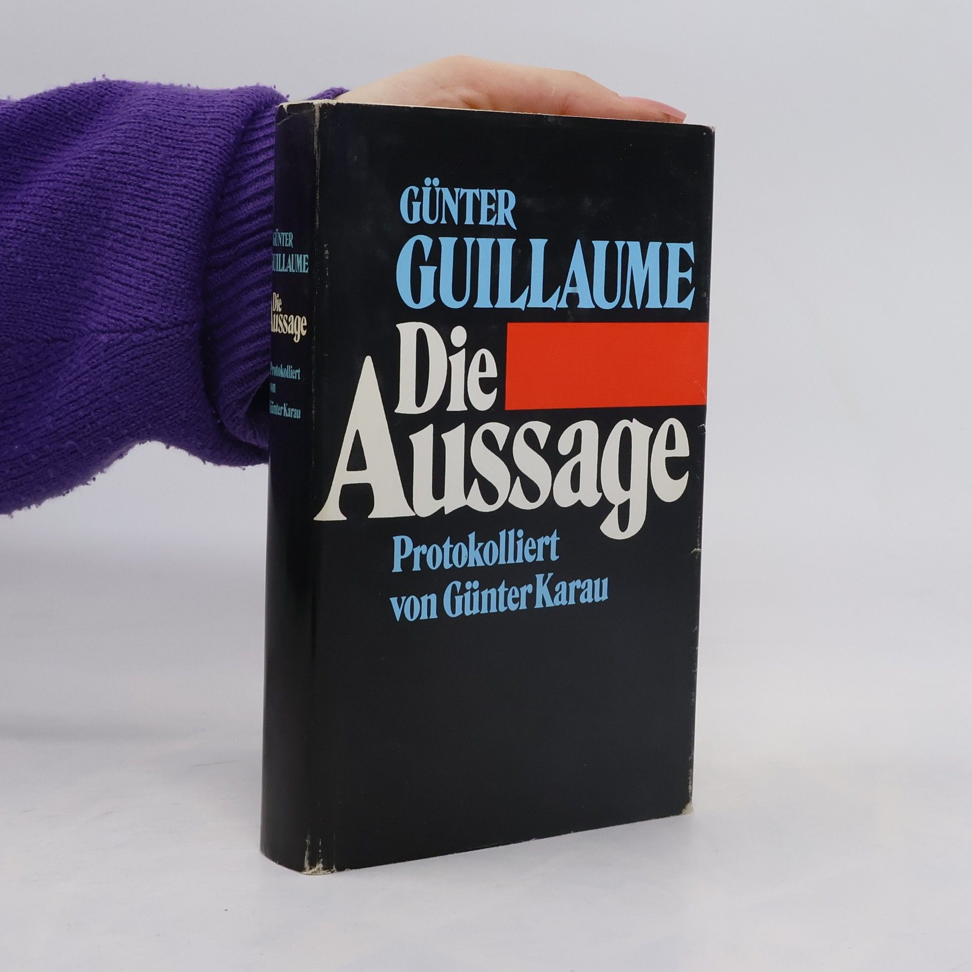 Günter Guillaume Die Aussage