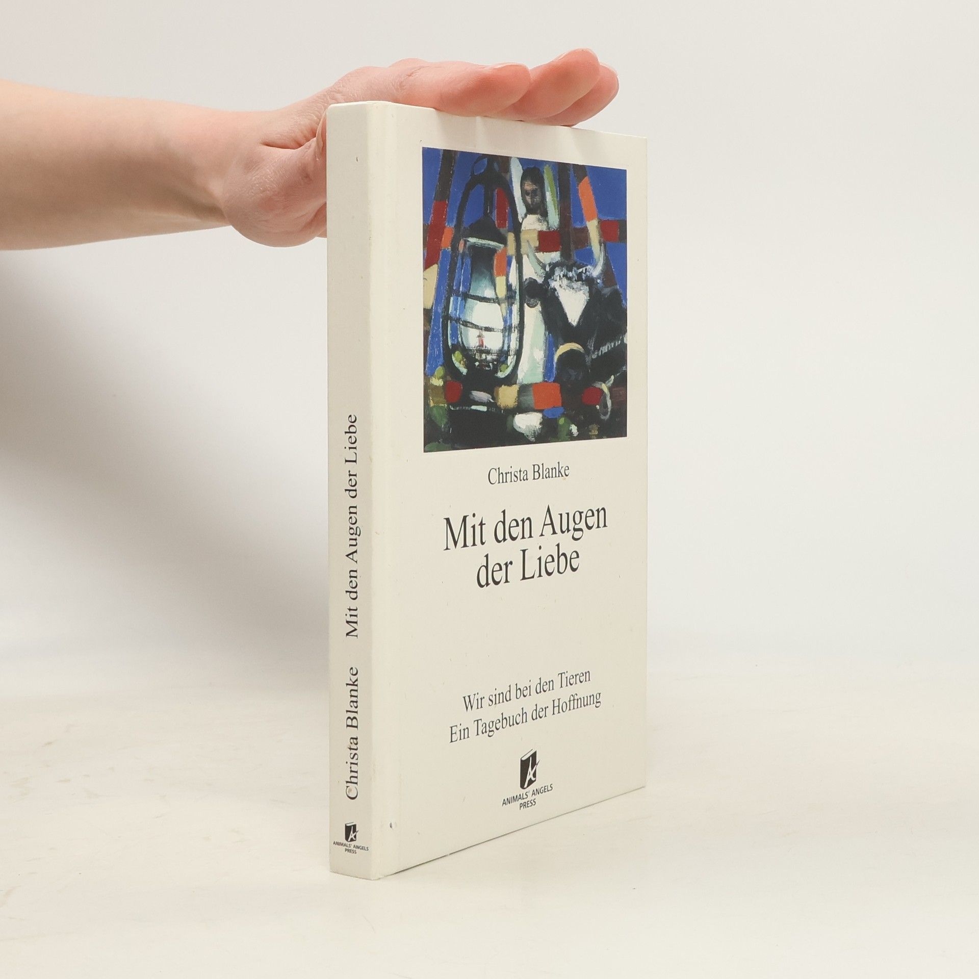 Christa Blanke Mit den Augen der Liebe