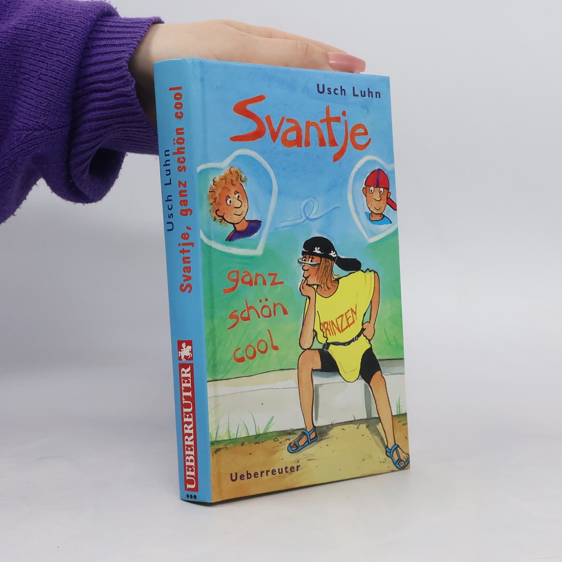 Usch Luhn Svantje, ganz schön cool