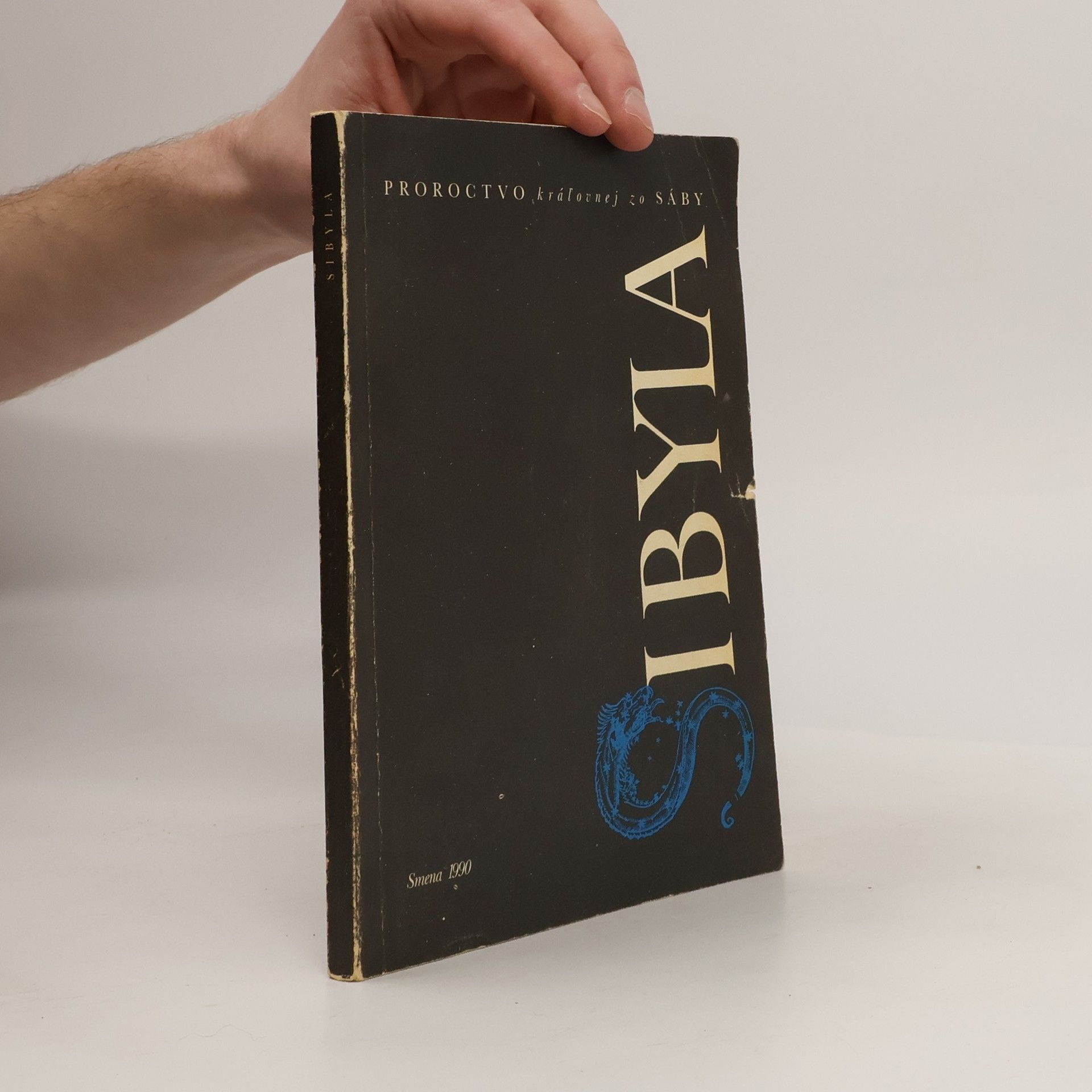 Pavol Blažo Sibyla. Proroctvo kráľovnej zo Sáby