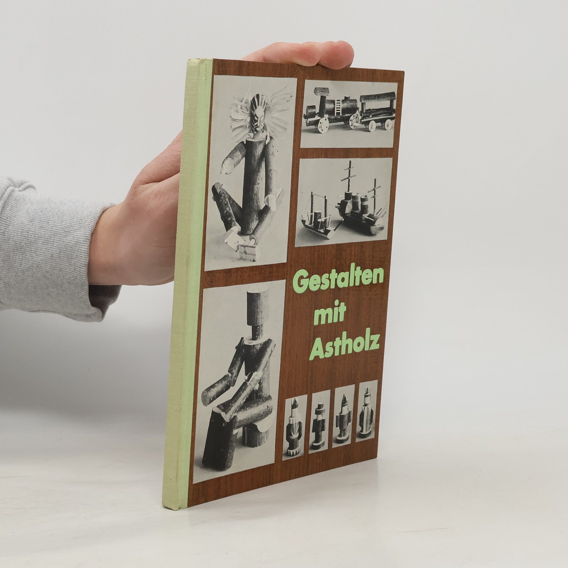 Otto Friedel Gestalten mit Astholz