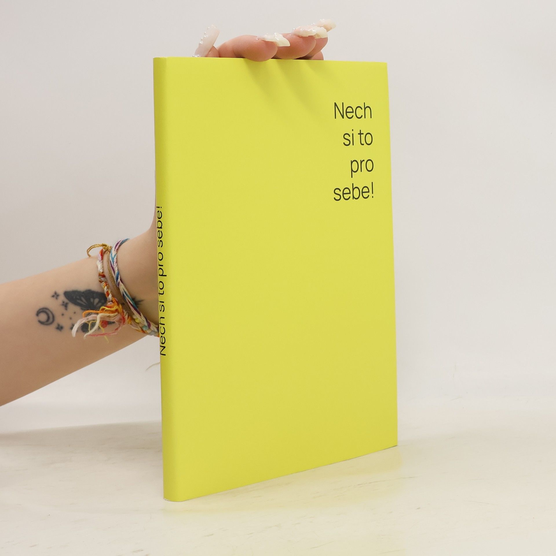 Kolektív autorov Nech si to pro sebe