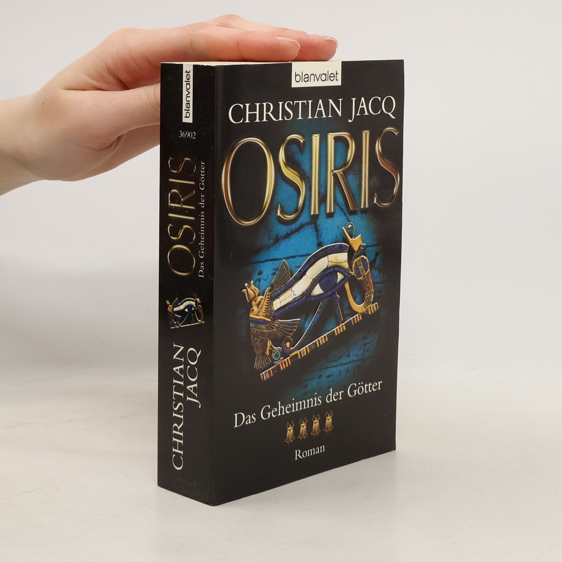 Christian Jacq Das Geheimnis der Götter - Osiris
