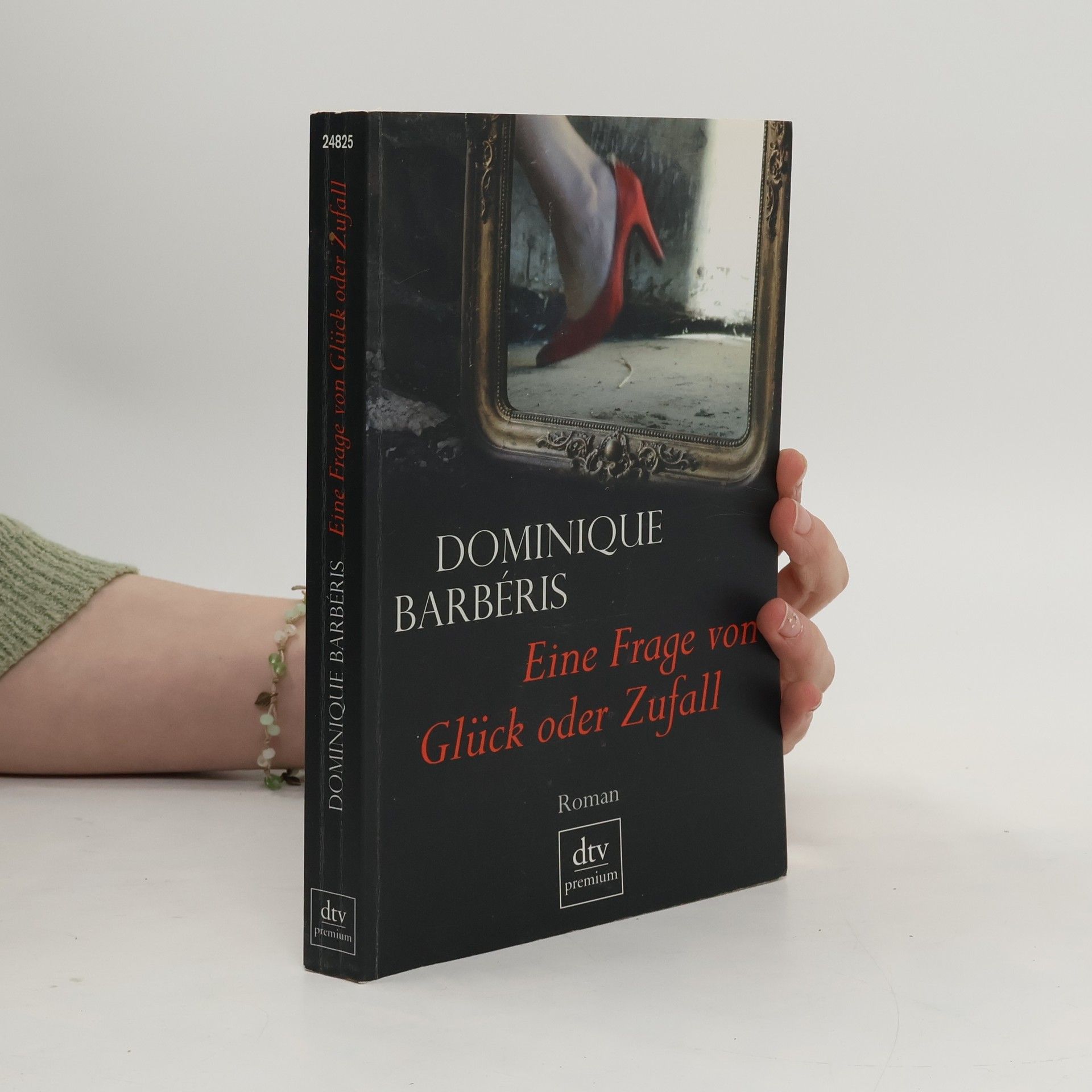 Dominique Barbéris Eine Frage von Glück oder Zufall