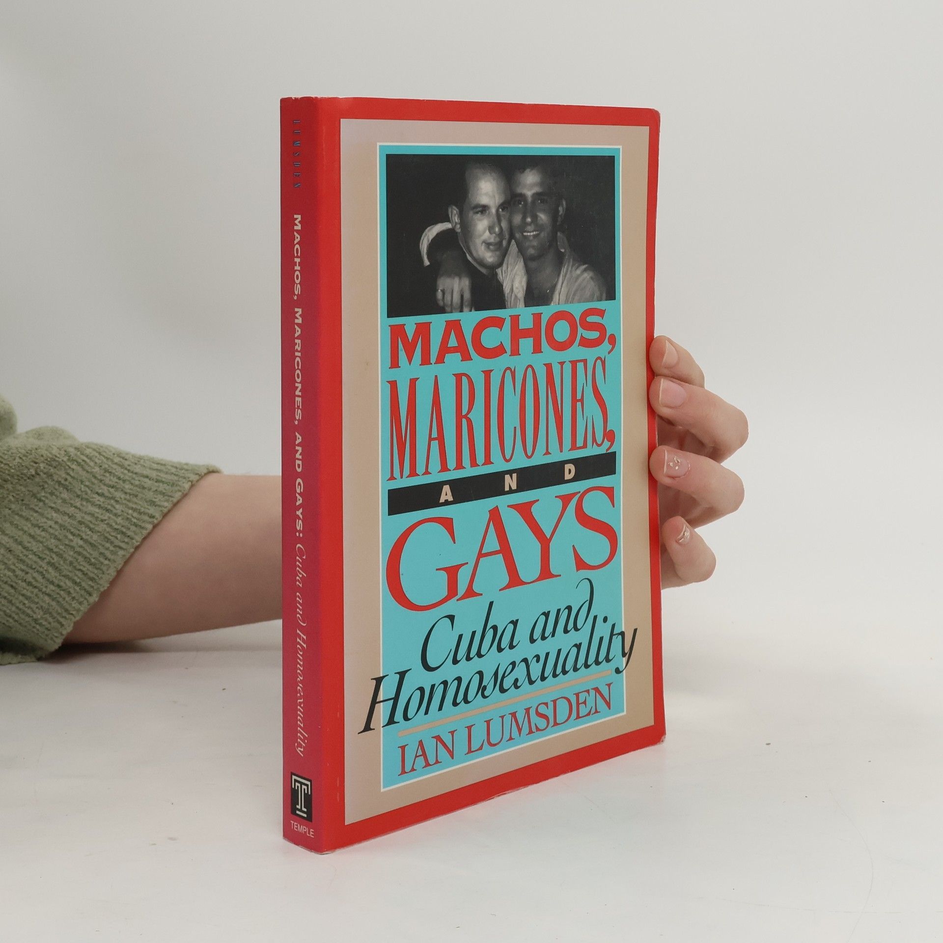 Ian Lumsden Machos Maricones & Gays