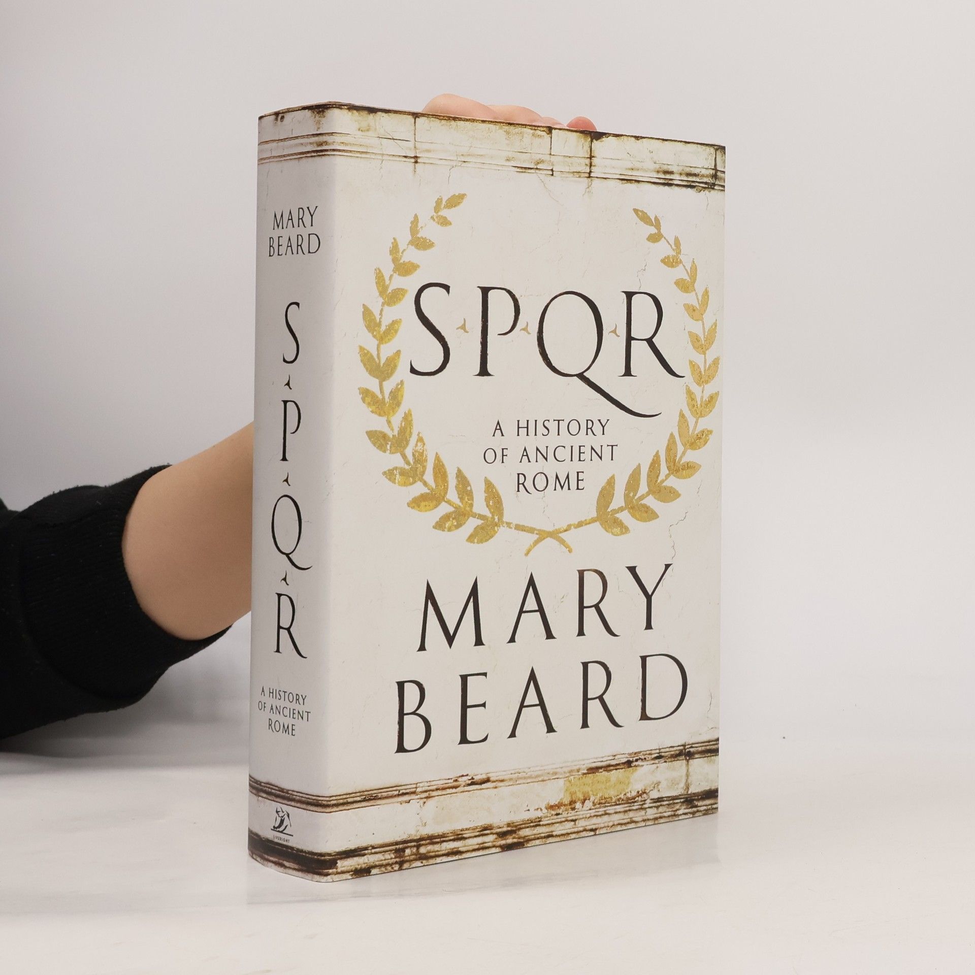 Mary Beard S.P.Q.R: A History of Ancient Rome