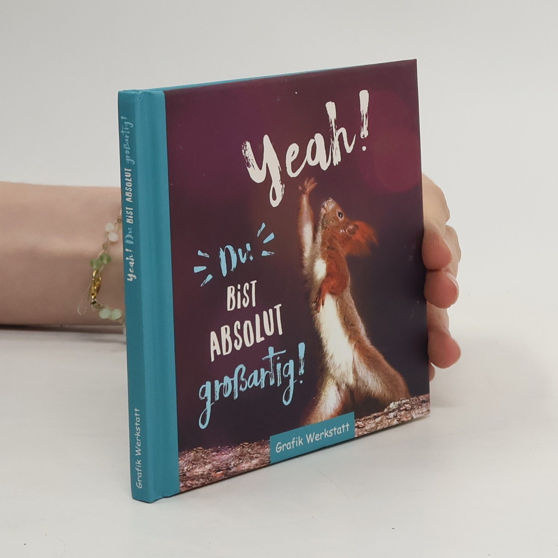 AA.VV. Yeah! Du bist absolut großartig! Minibuch