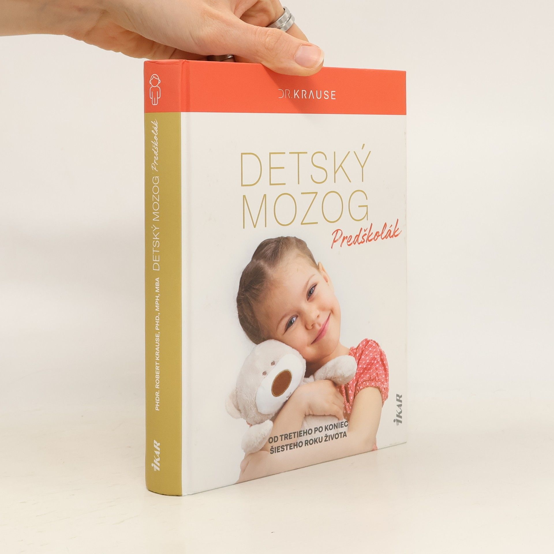 Robert Krause Detský mozog: Predškolák