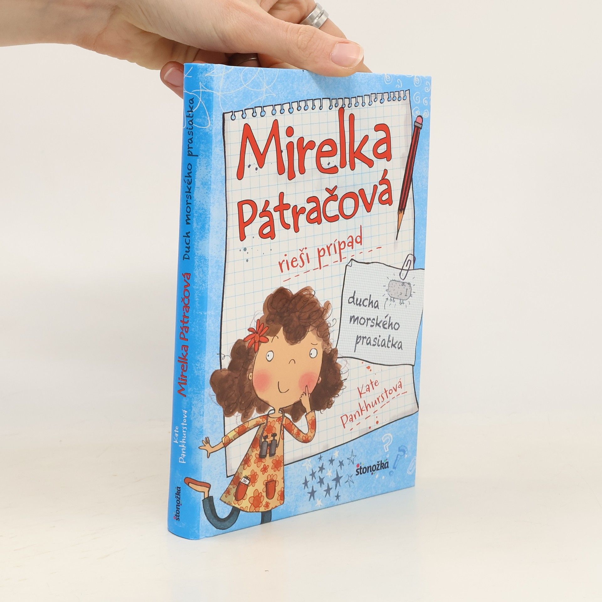 Kate Pankhurst Mirelka Pátračová rieši prípad Ducha morského prasiatka