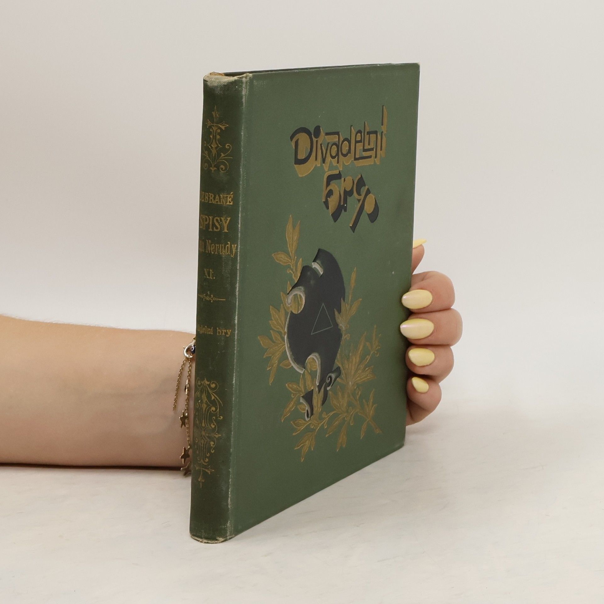 Jan Neruda Sebrané spisy Jana Nerudy. Díl XI. Divadelní hry