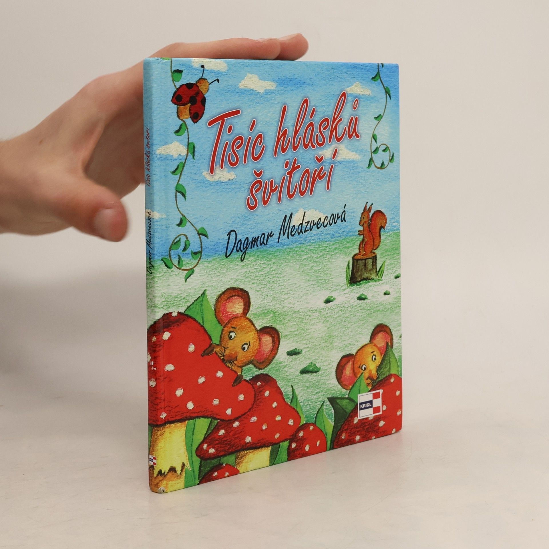 Dagmar Medzvecová Tisíc hlásků švitoří