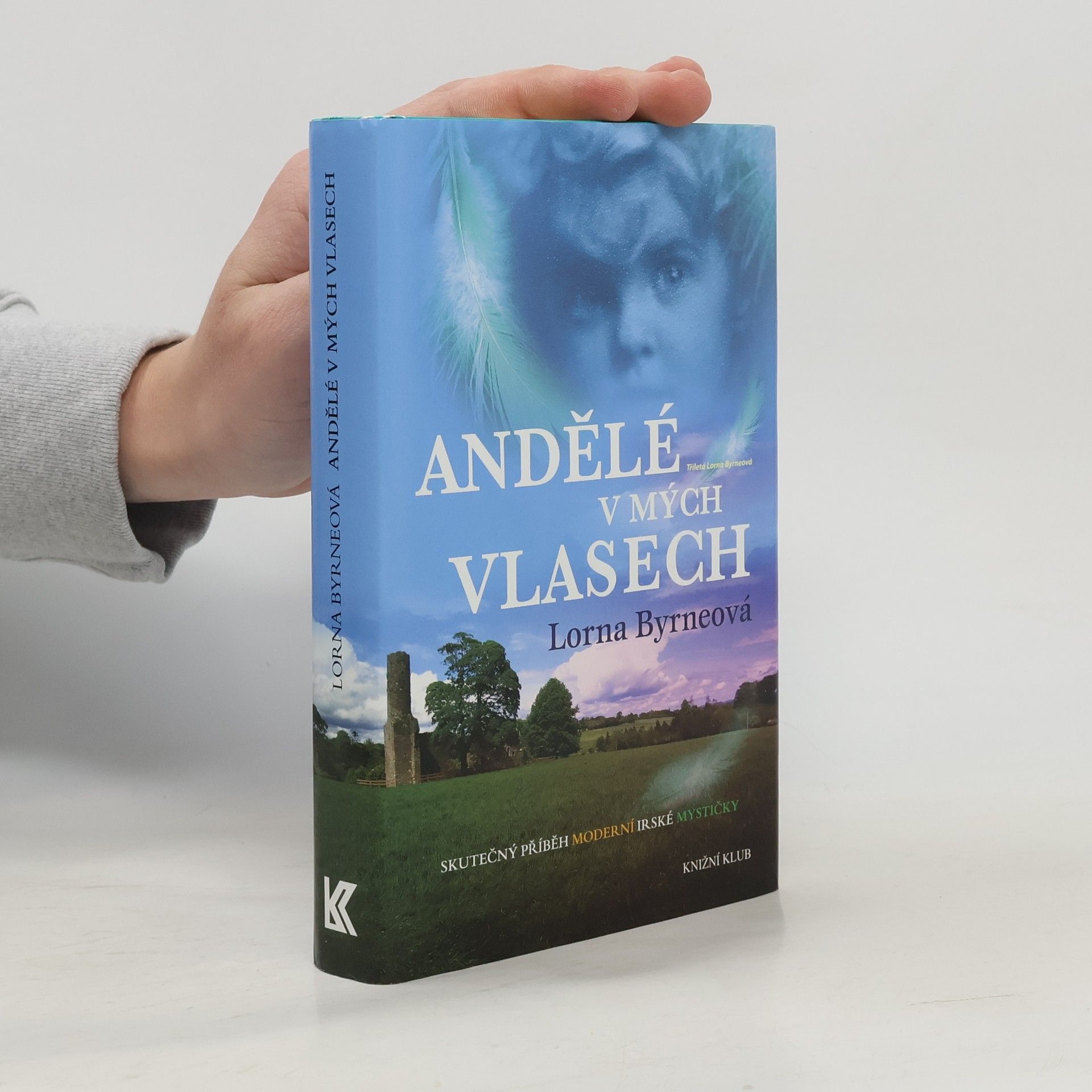 Lorna Byrne Andělé v mých vlasech