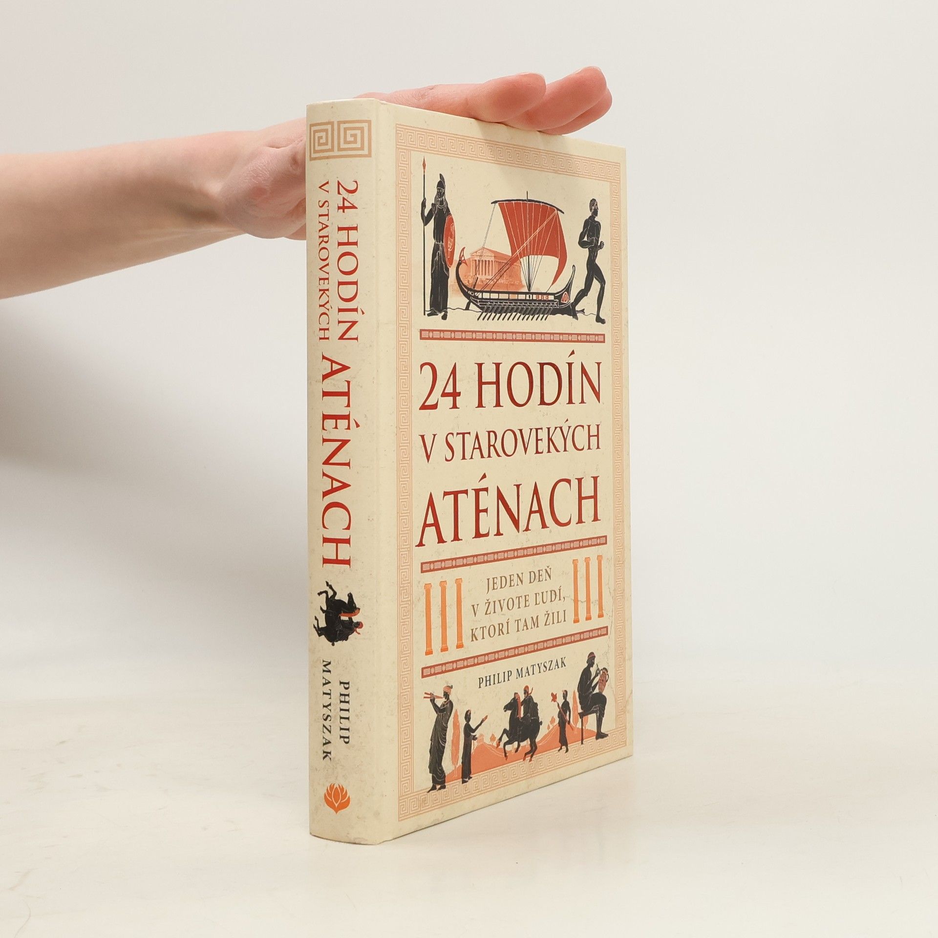 Philip Matyszak 24 hodín v starovekých Aténach