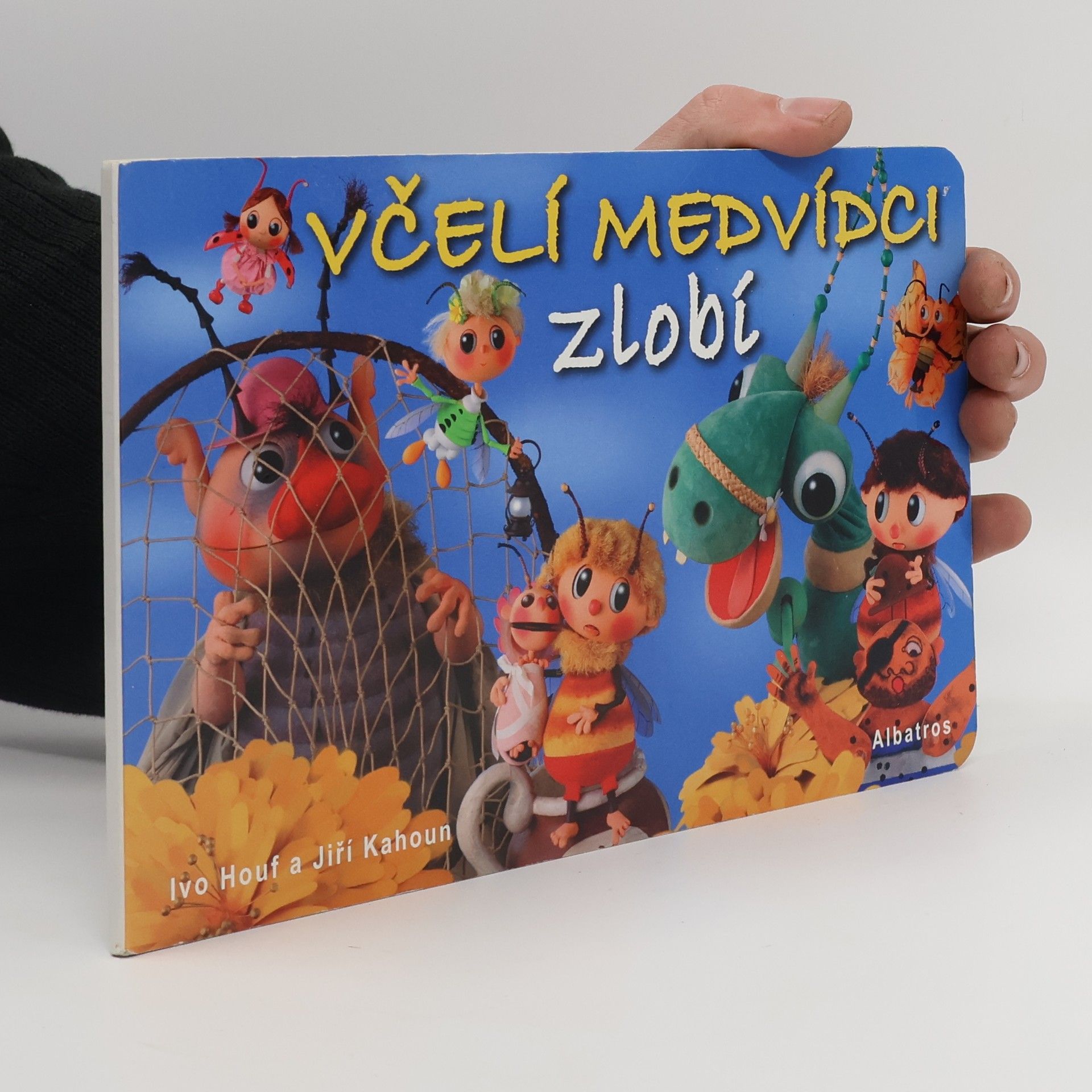 Jiří Kahoun Včelí medvídci zlobí