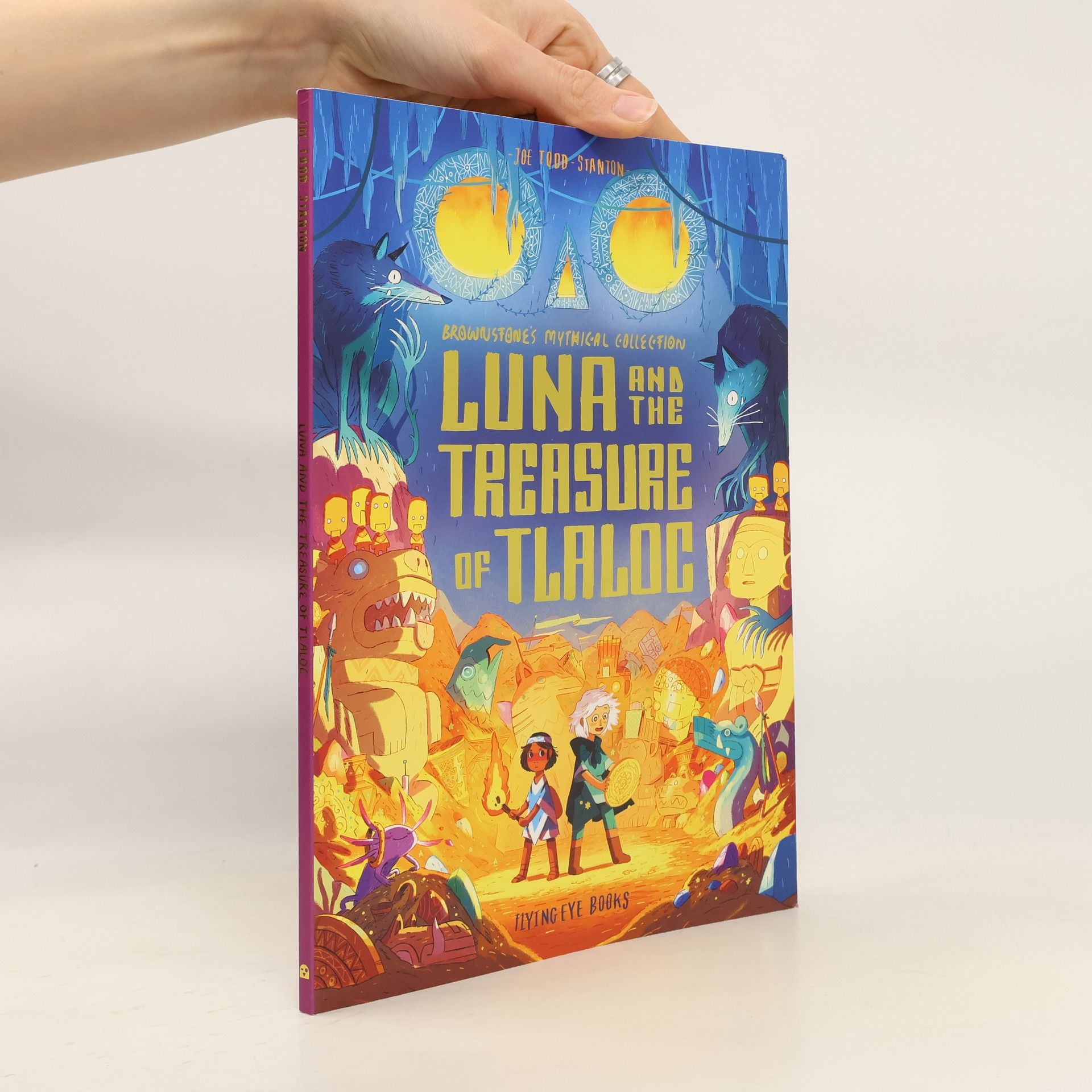 Joe Todd-Stanton Luna & The Treasure Of Tlaloc