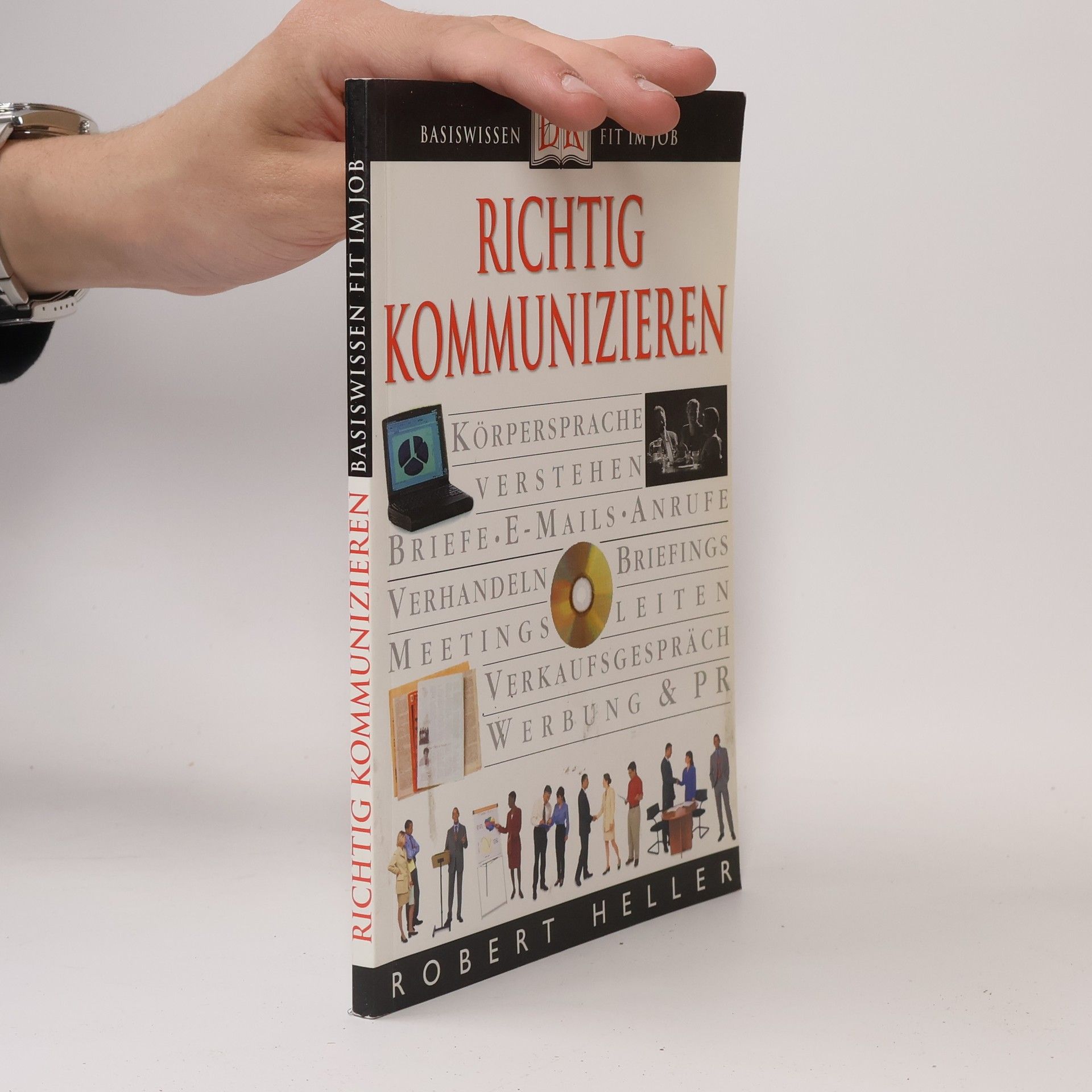 Robert Heller Richtig kommunizieren