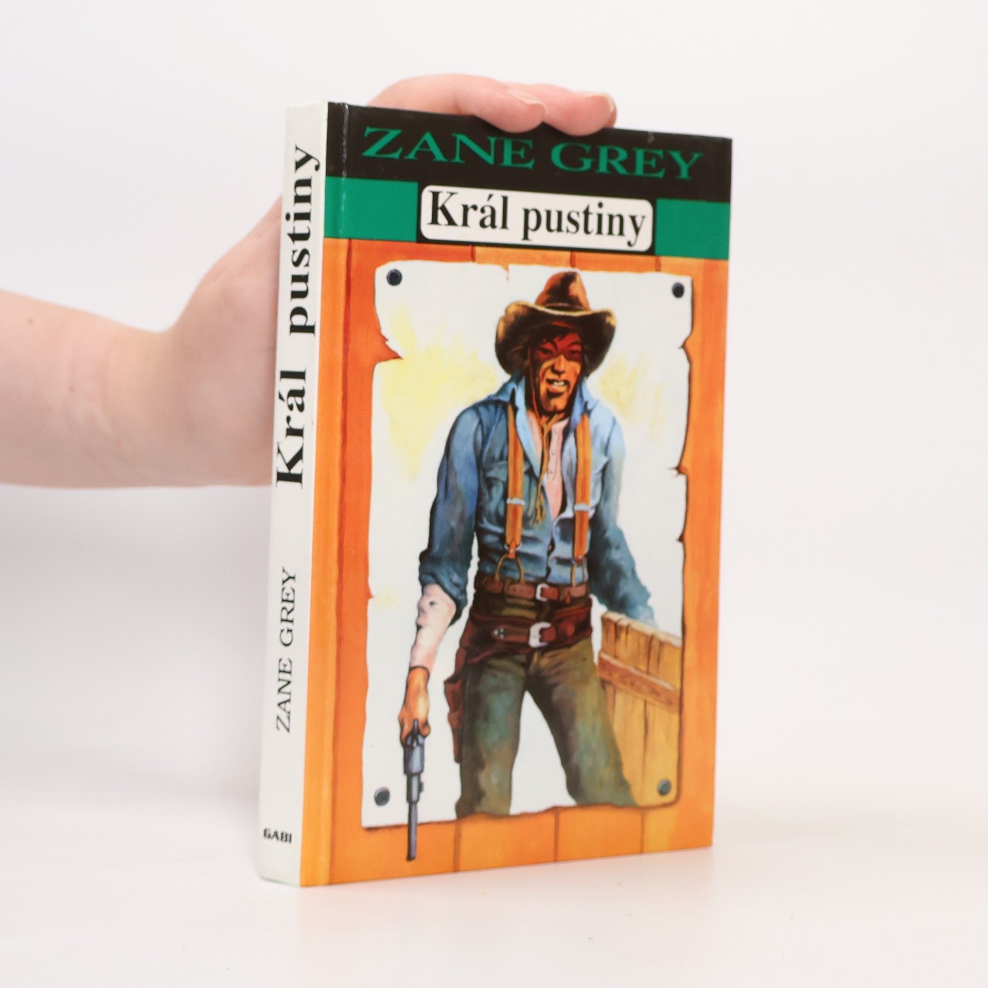 Zane Grey Král pustiny