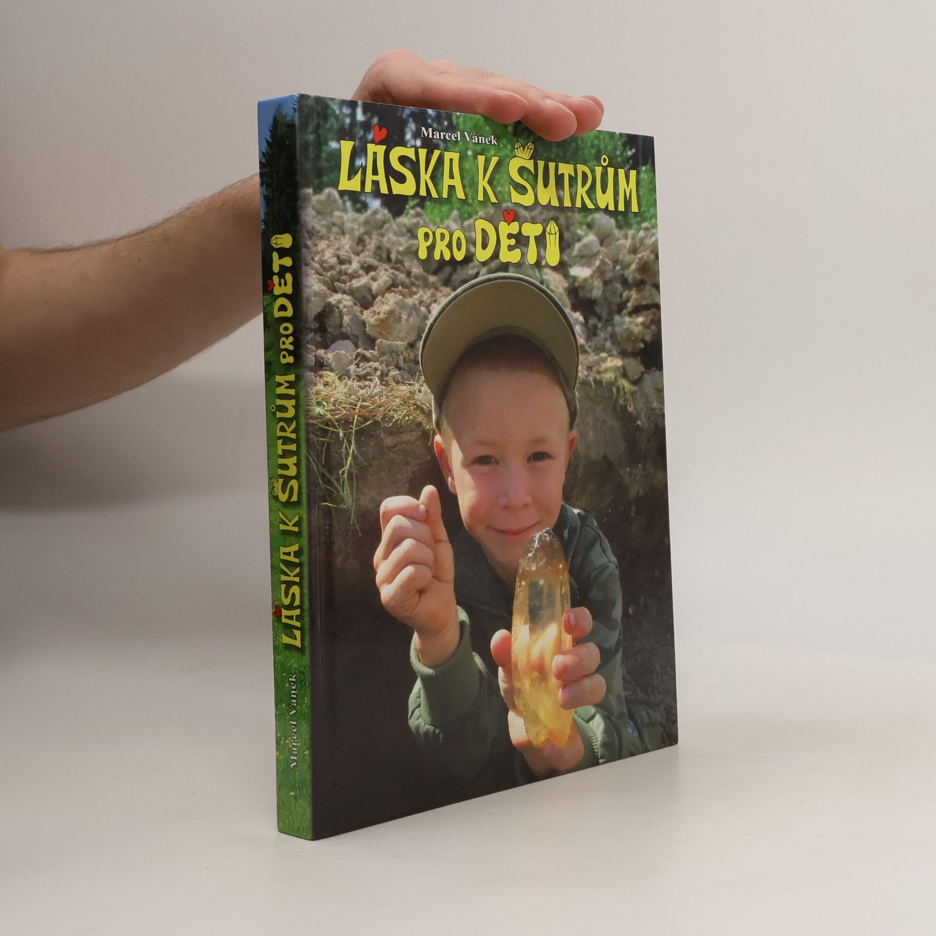 Marcel Vanek Láska k šutrům pro děti