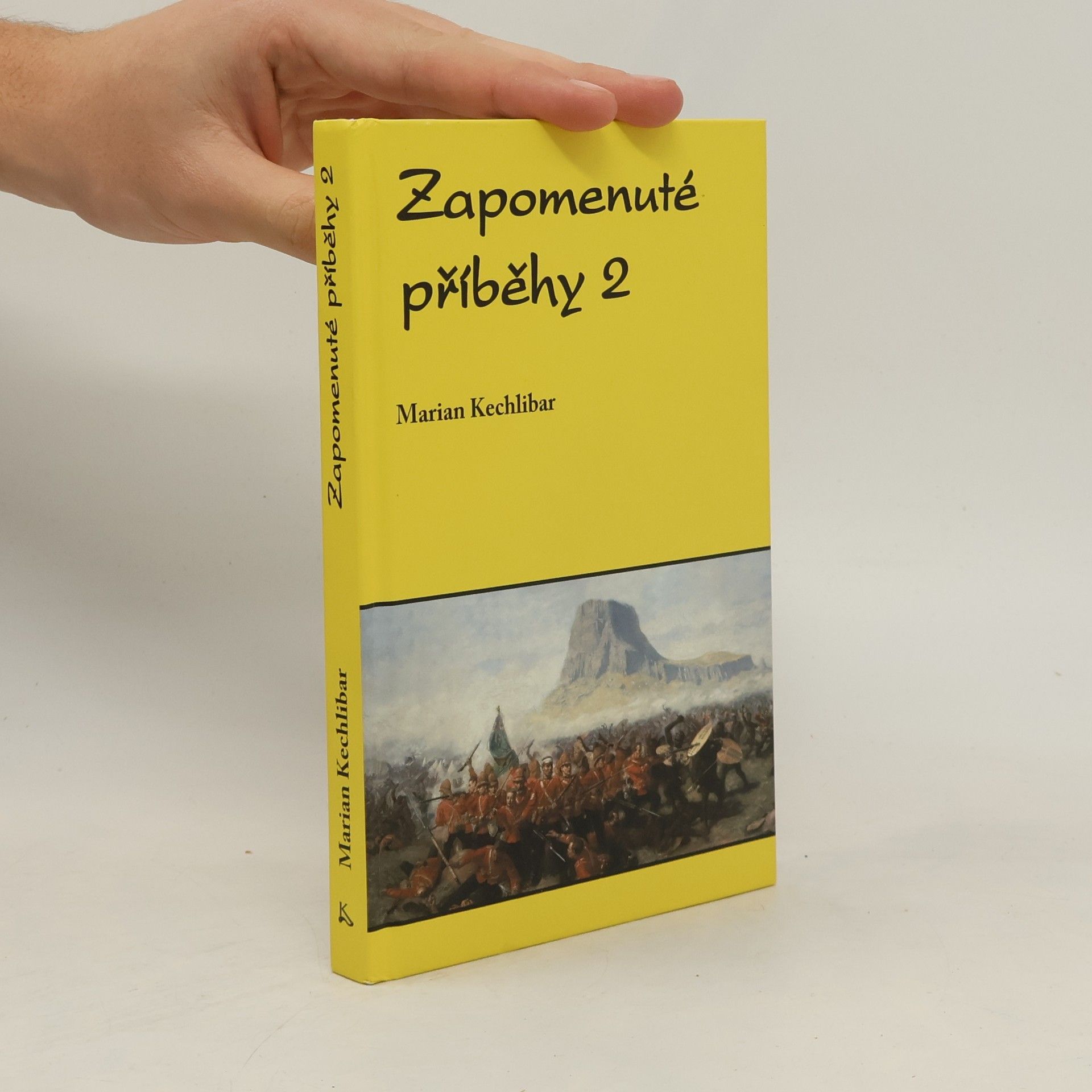 Marian Kechlibar Zapomenuté příběhy 2. díl