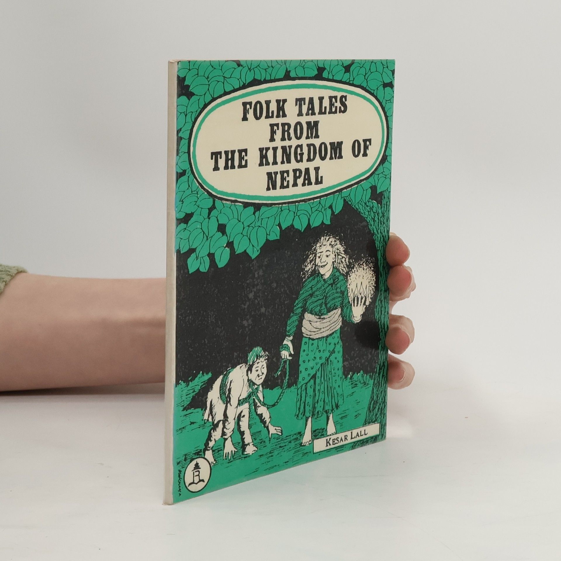 Kesar Lall Folk tales from the Himalayan Kingdom of Nepal