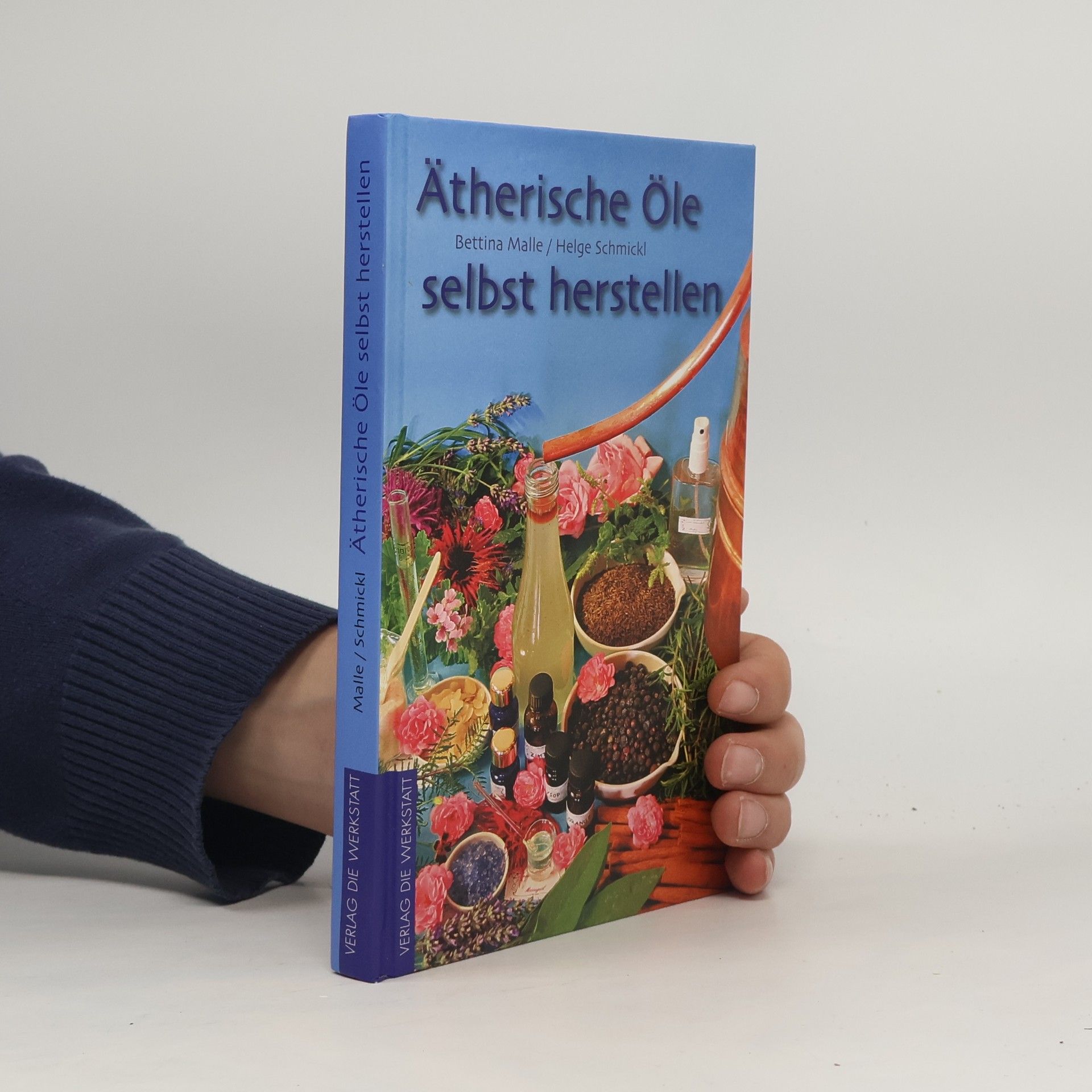 Bettina Malle Ätherische Öle selbst herstellen