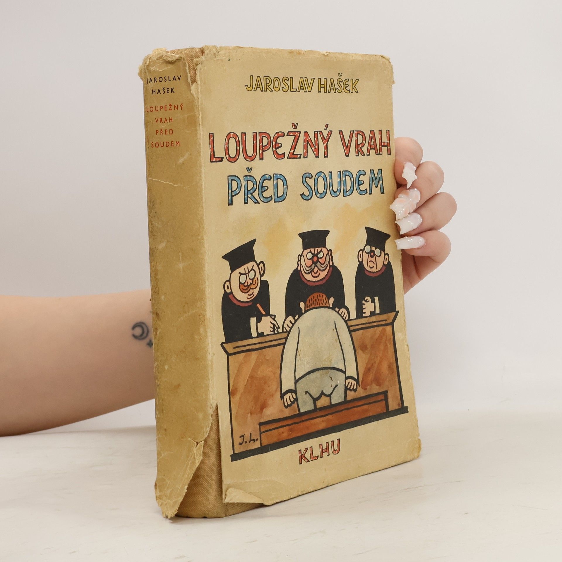 Jaroslav Hašek Loupežný vrah před soudem