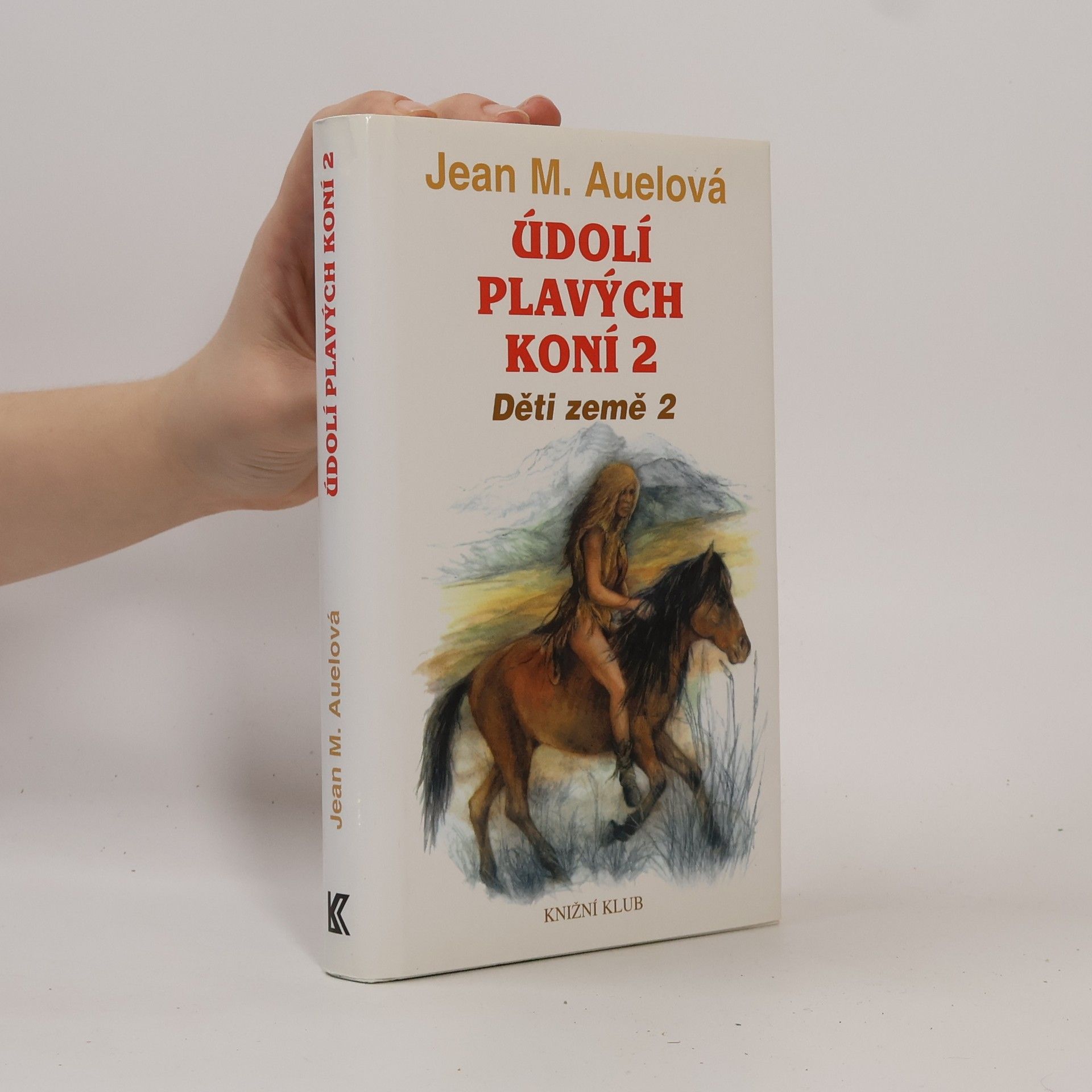 Jean Marie Auel Děti země 2. Údolí plavých koní 2