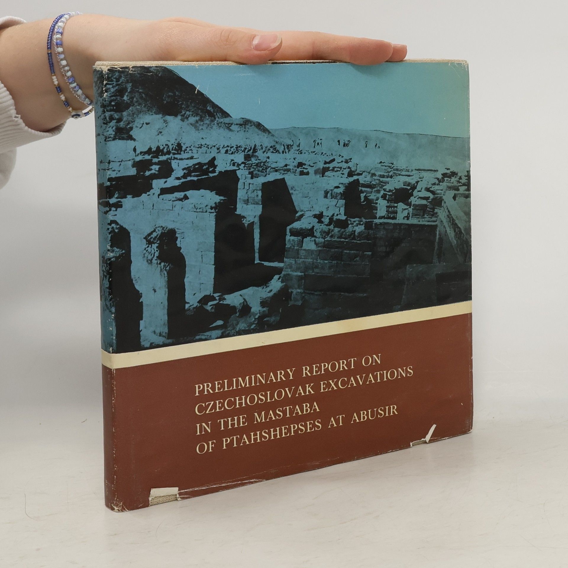 Autorenkollektiv Preliminary Report in Czechoslovak Excavations in the Mastaba of Ptahshepses at Abusir