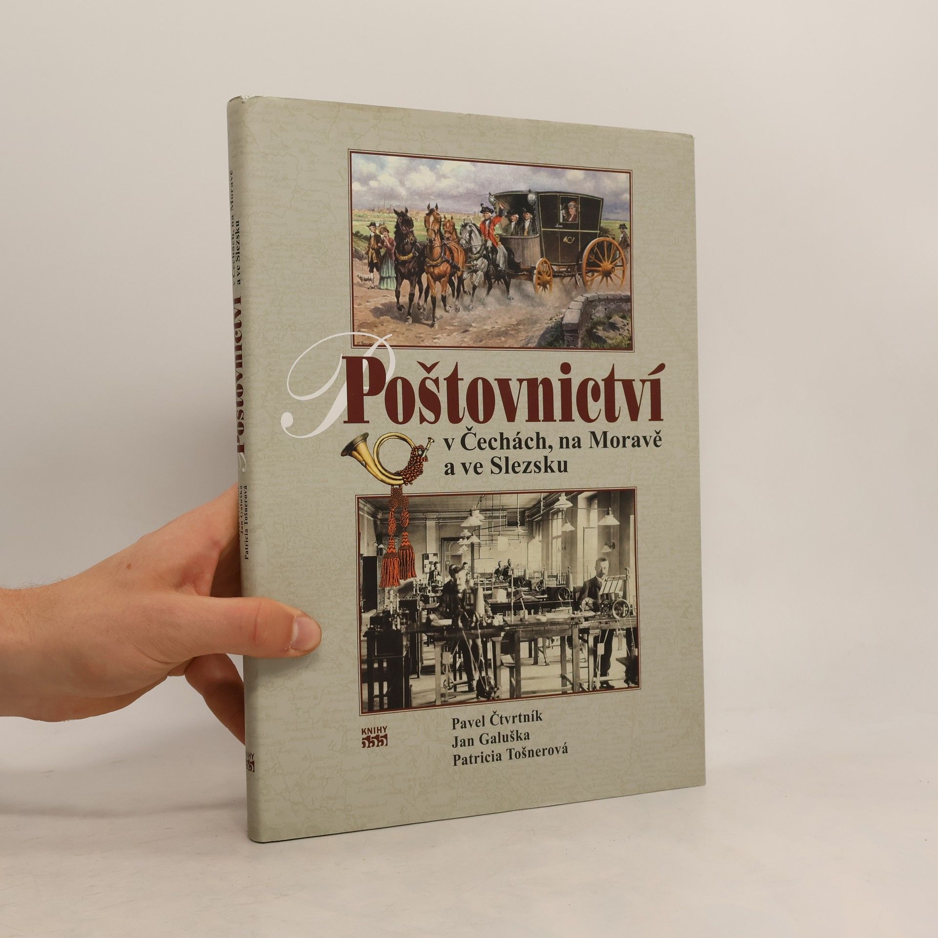 Pavel Čtvrtník Poštovnictví v Čechách, na Moravě a ve Slezsku