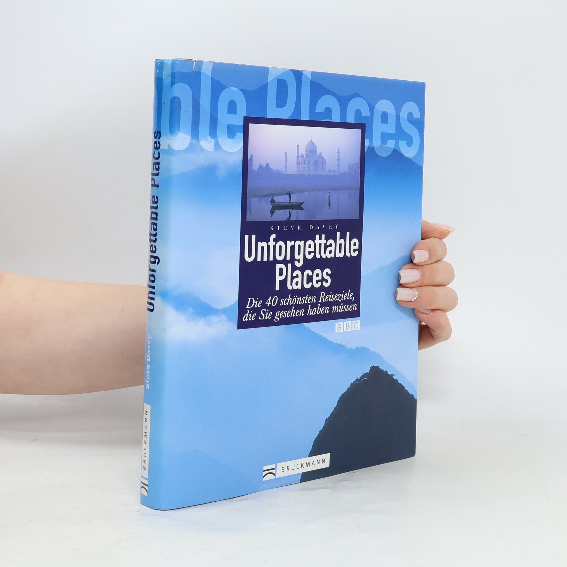 Steve Davey Unforgettable places