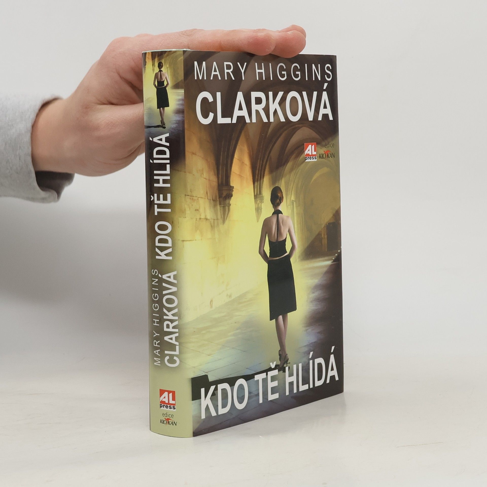 Mary Higgins Clark Kdo tě hlídá