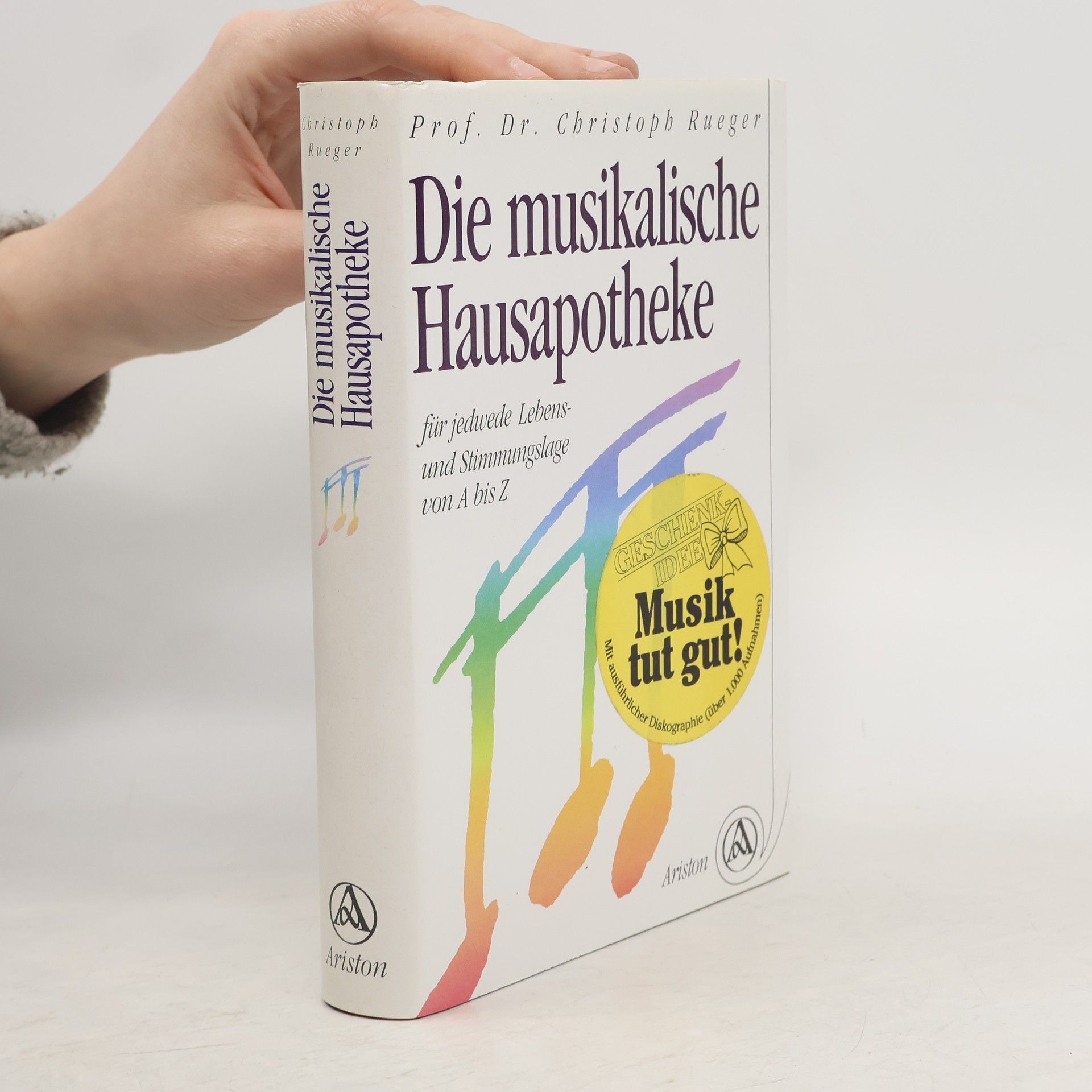 Christoph Rueger Die musikalische Hausapotheke