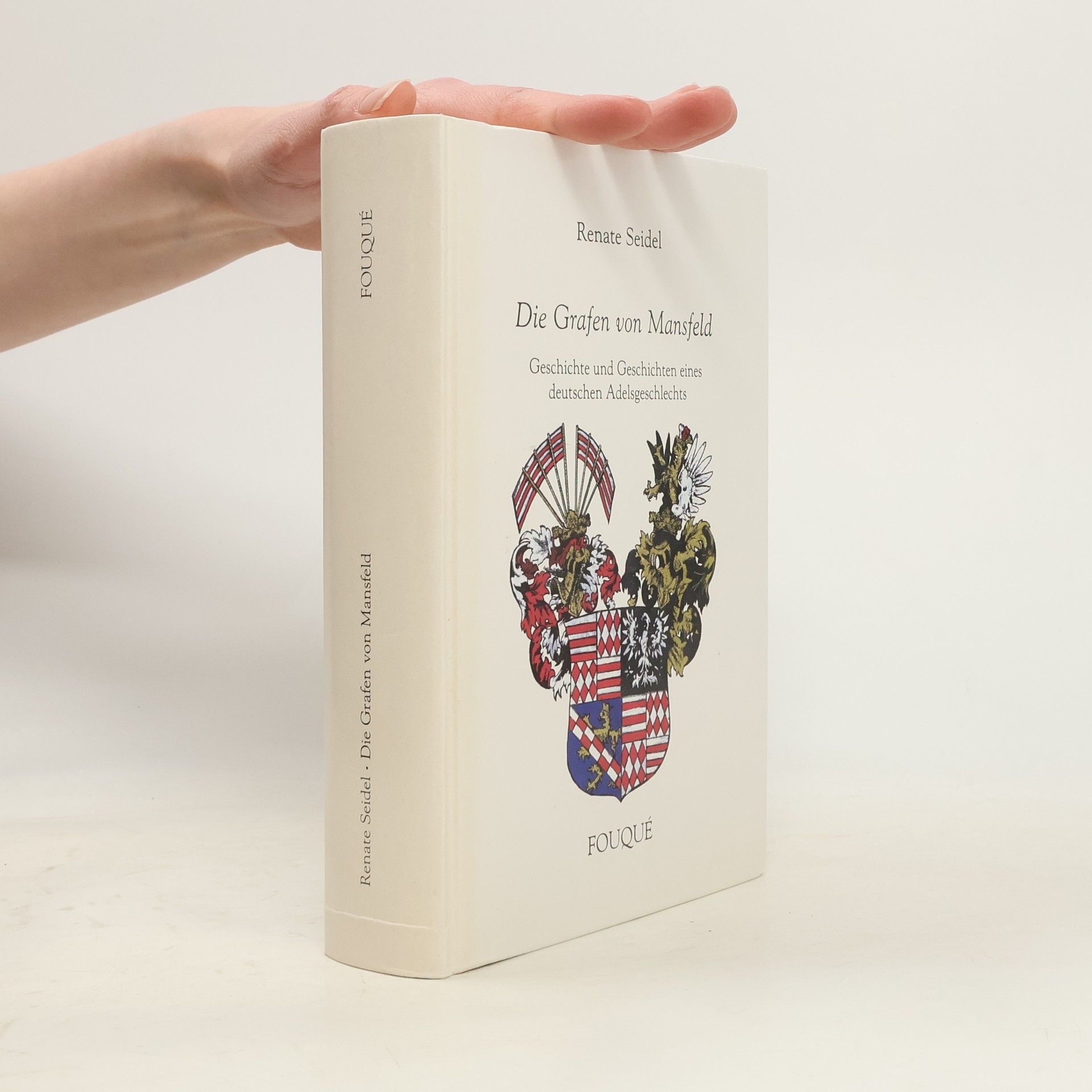Renate Seidel Die Grafen von Mansfeld