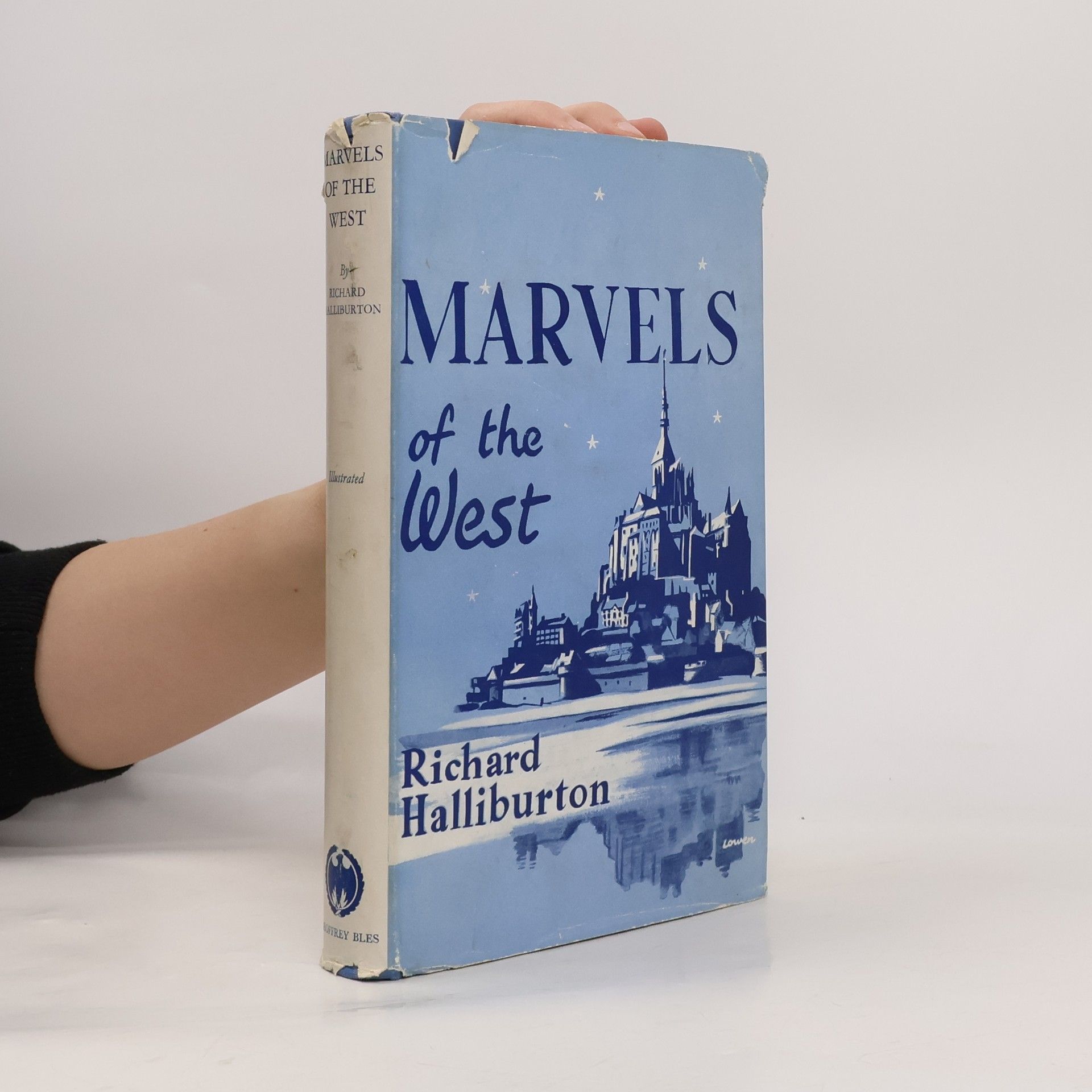 Richard Halliburton Marvels of the West