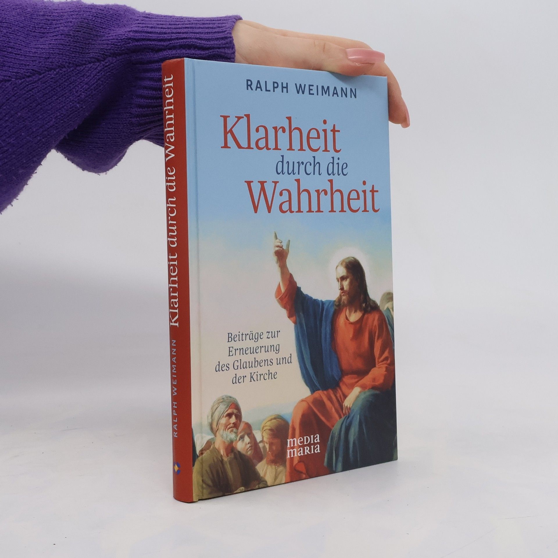 Ralph Weimann Klarheit durch die Wahrheit