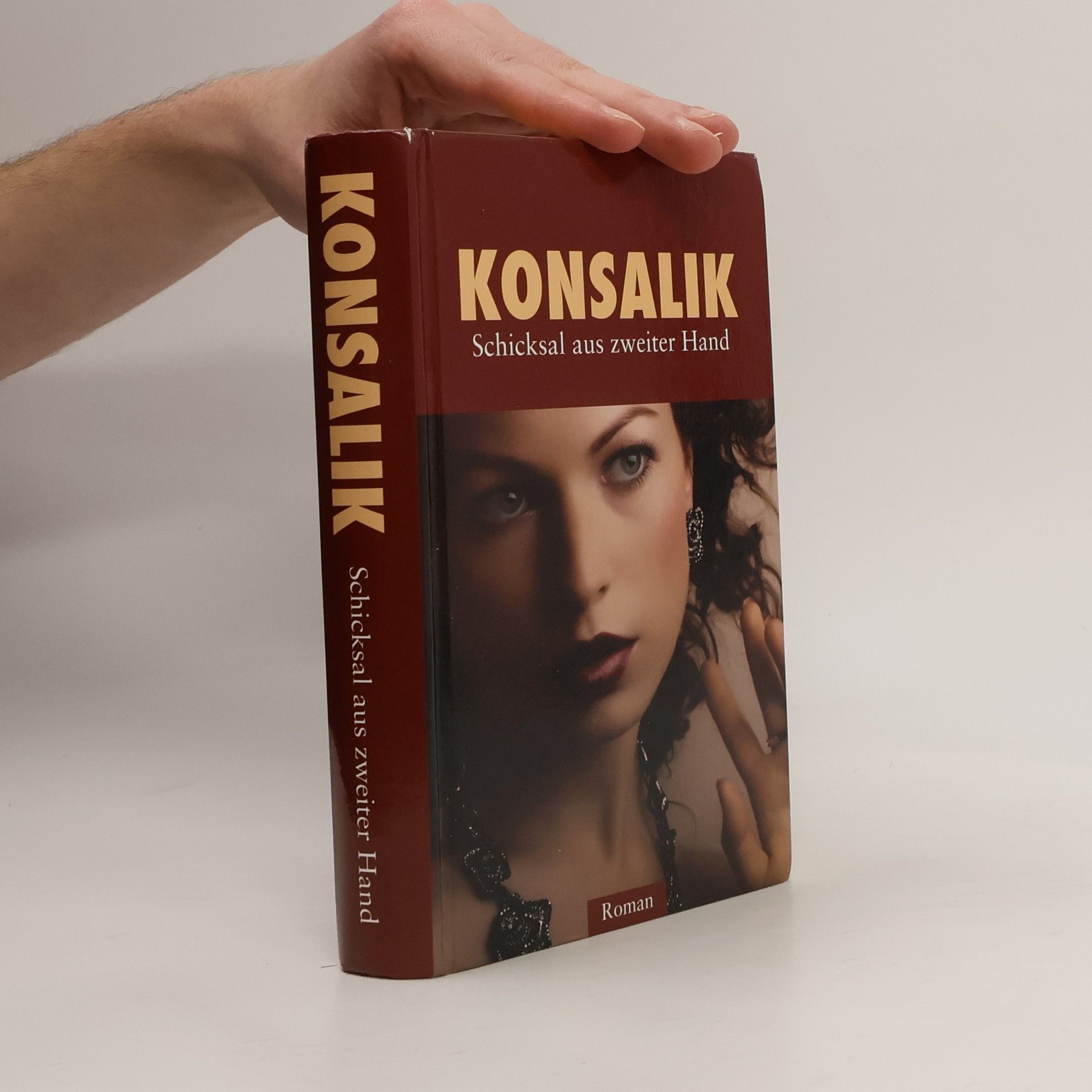 Heinz G. Konsalik Schicksal aus zweiter Hand