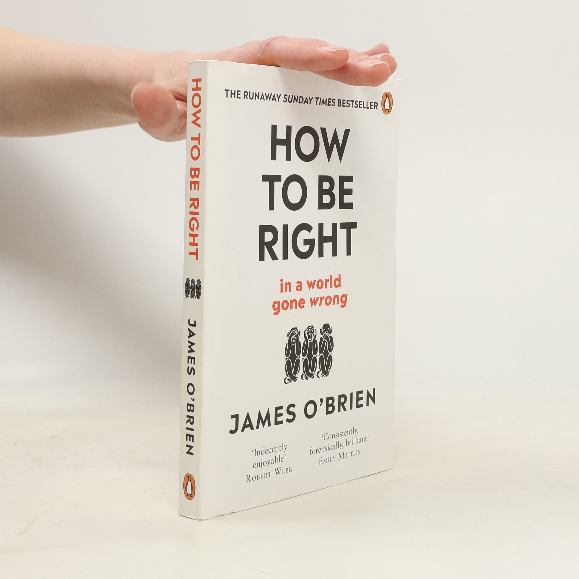 James O'Brien How To Be Right