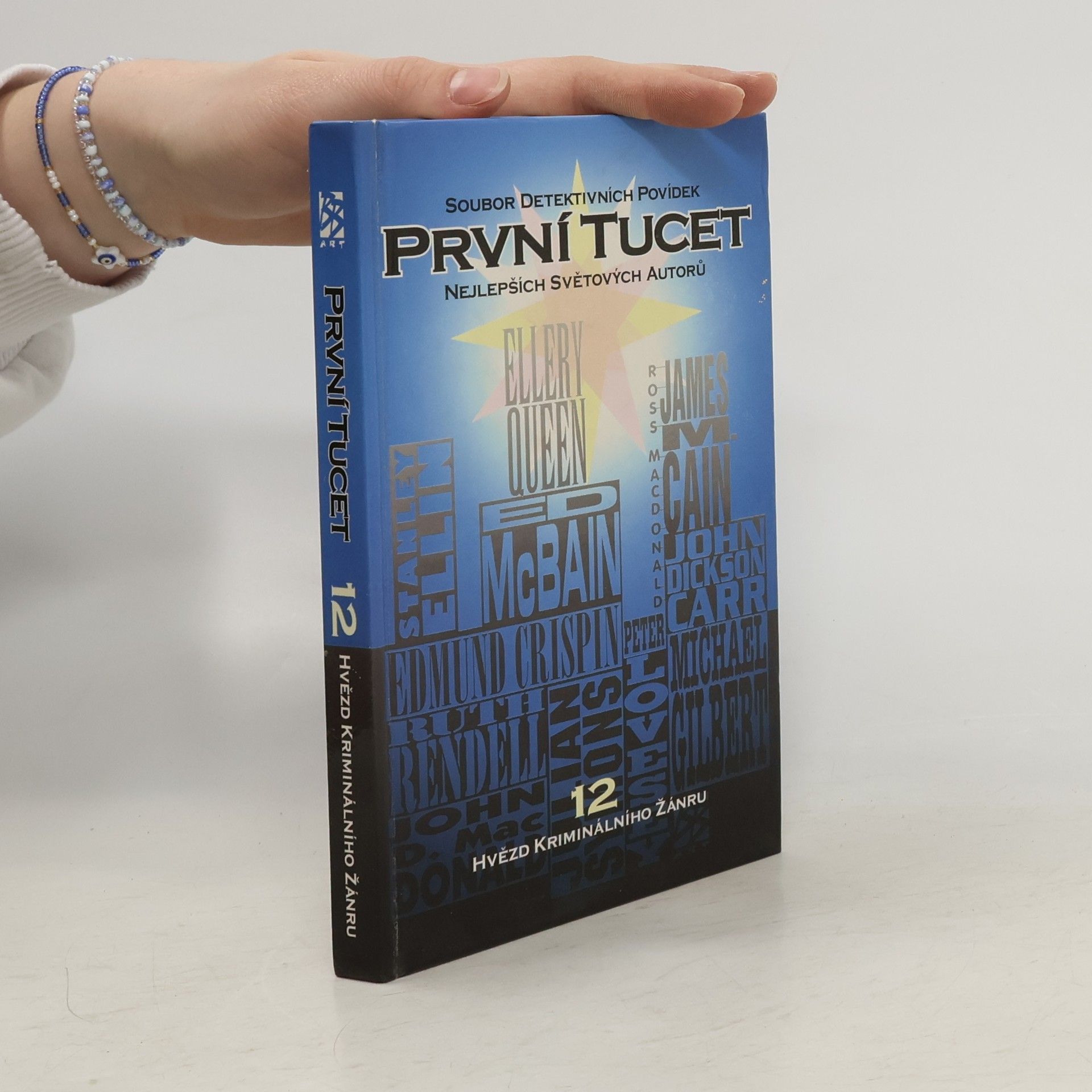 Autorenkollektiv První tucet 12. Soubor detektivních povídek nejlepších světových autorů
