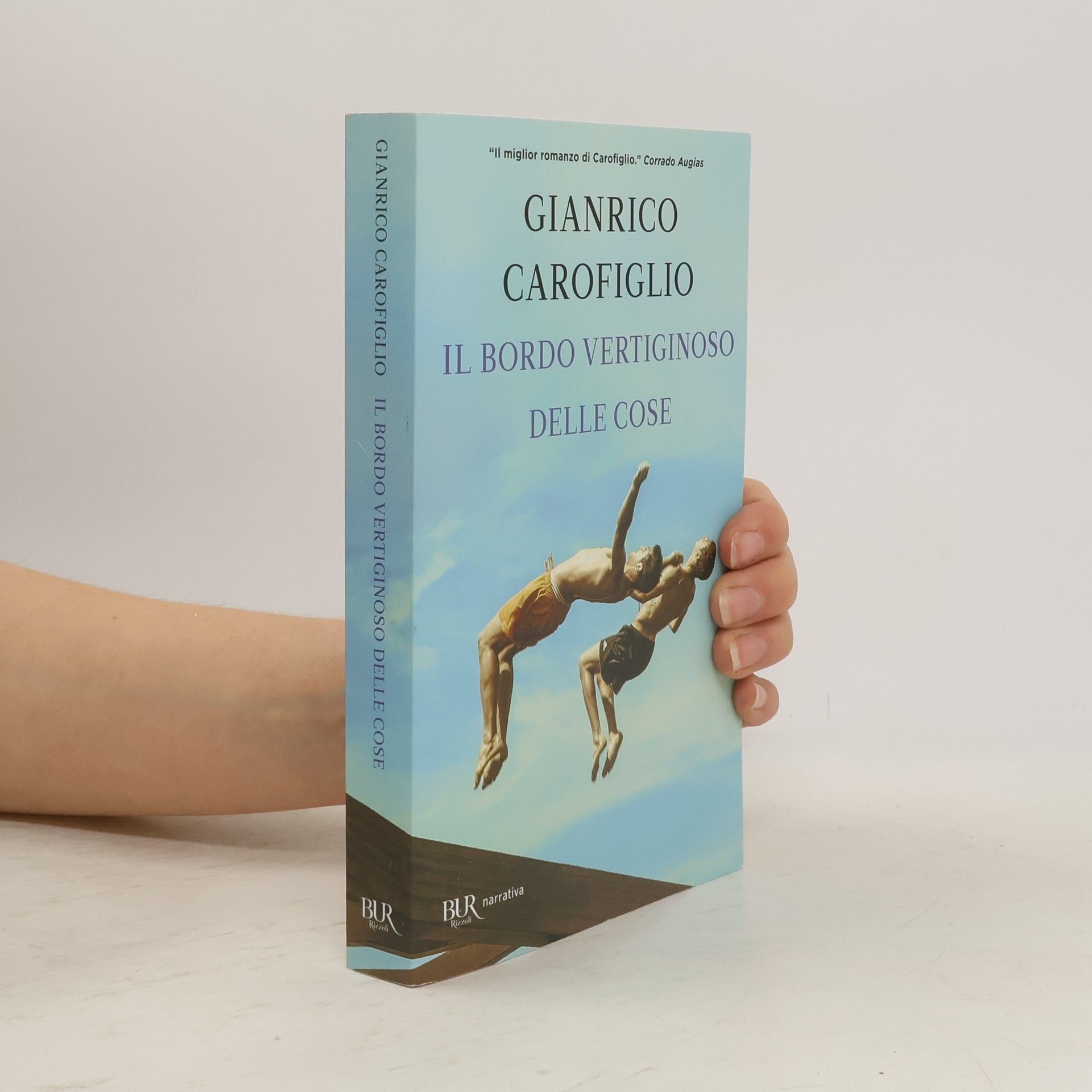 Gianrico Carofiglio Il bordo vertiginoso delle cose