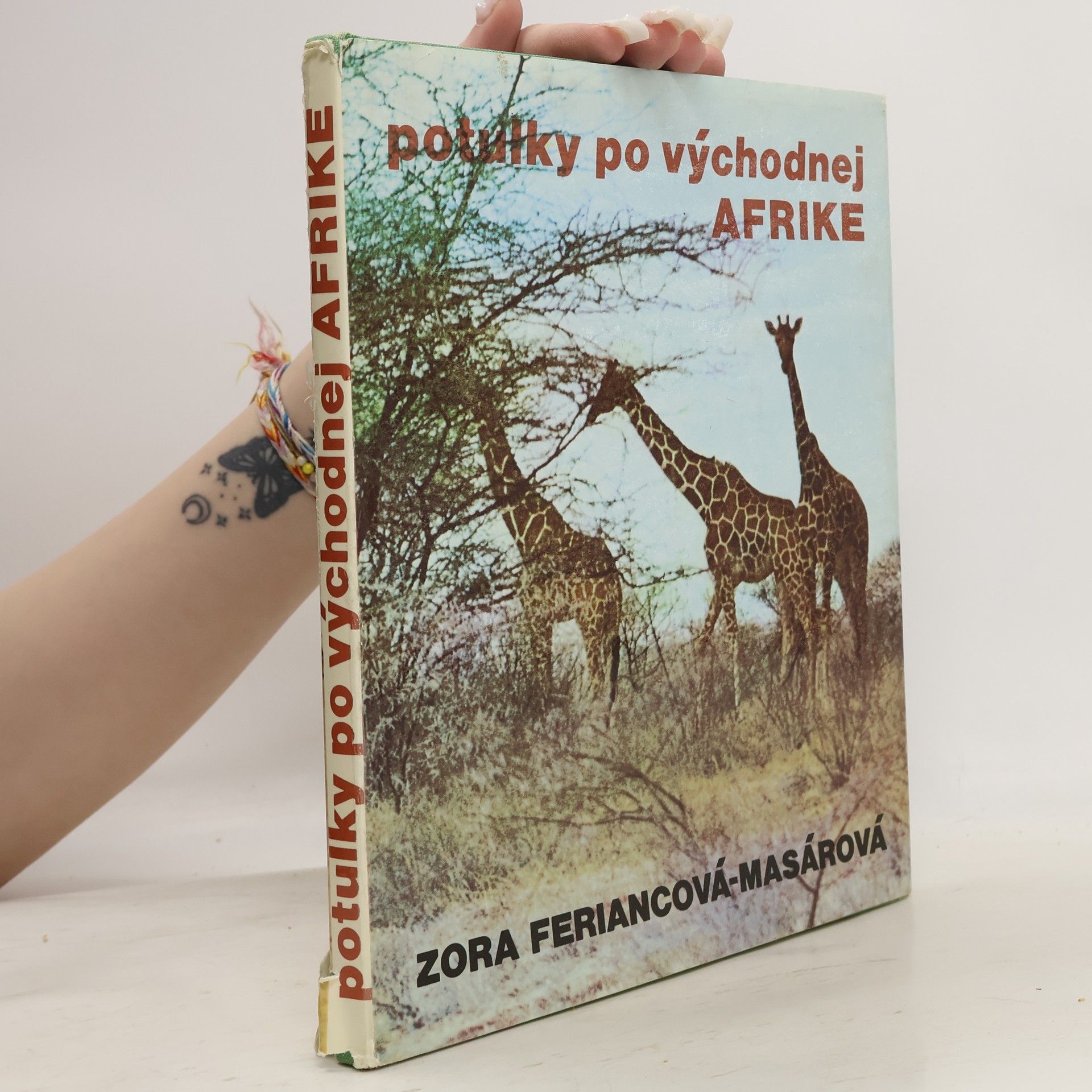 Zora Feriancová-Masárová Potulky po východnej Afrike