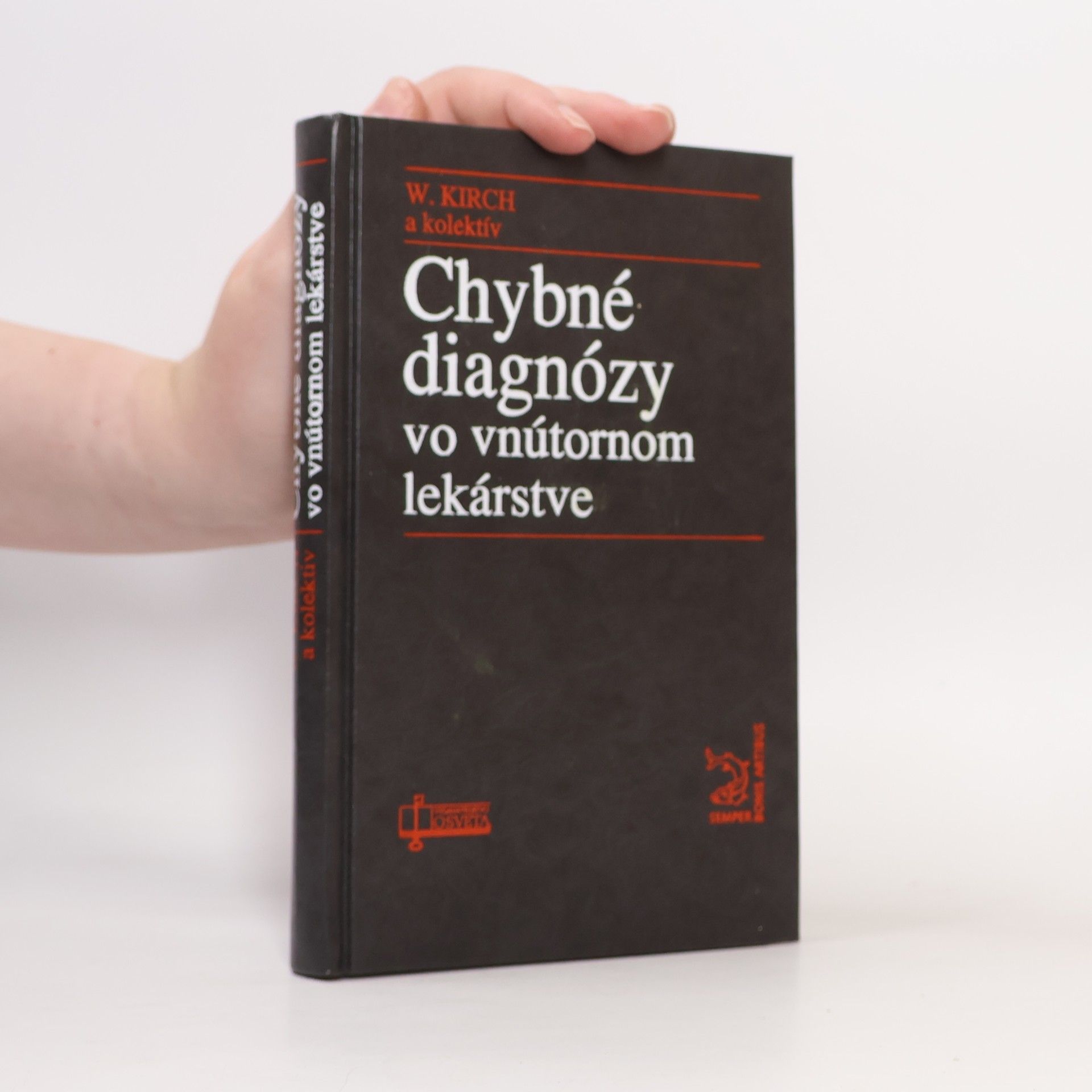 Wilhelm Kirch Chybné diagnózy vo vnútornom lekárstve